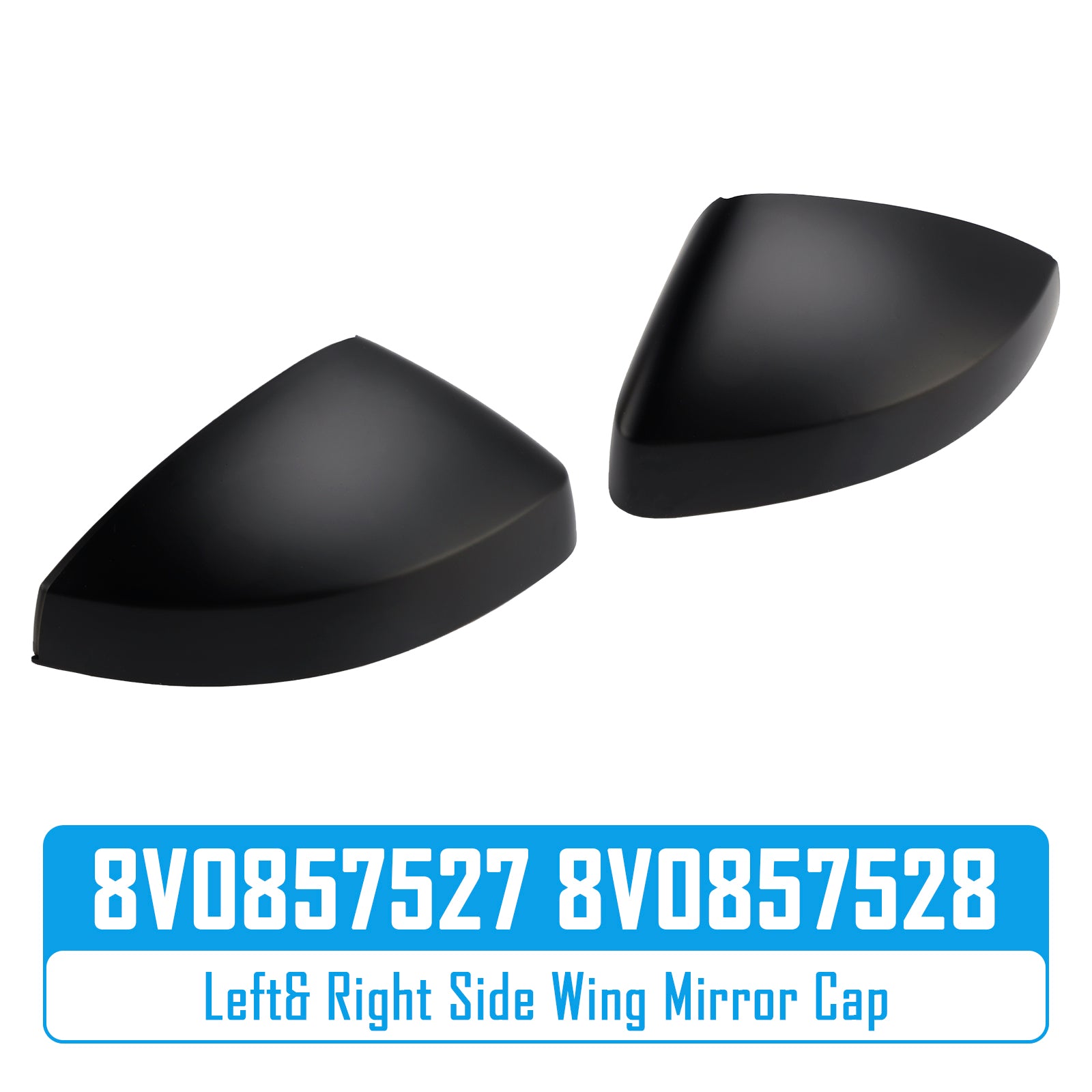 Left& Right Side Wing Mirror Cap 8V0857527 8V0857528 for Audi A3 S3 8V Sportback