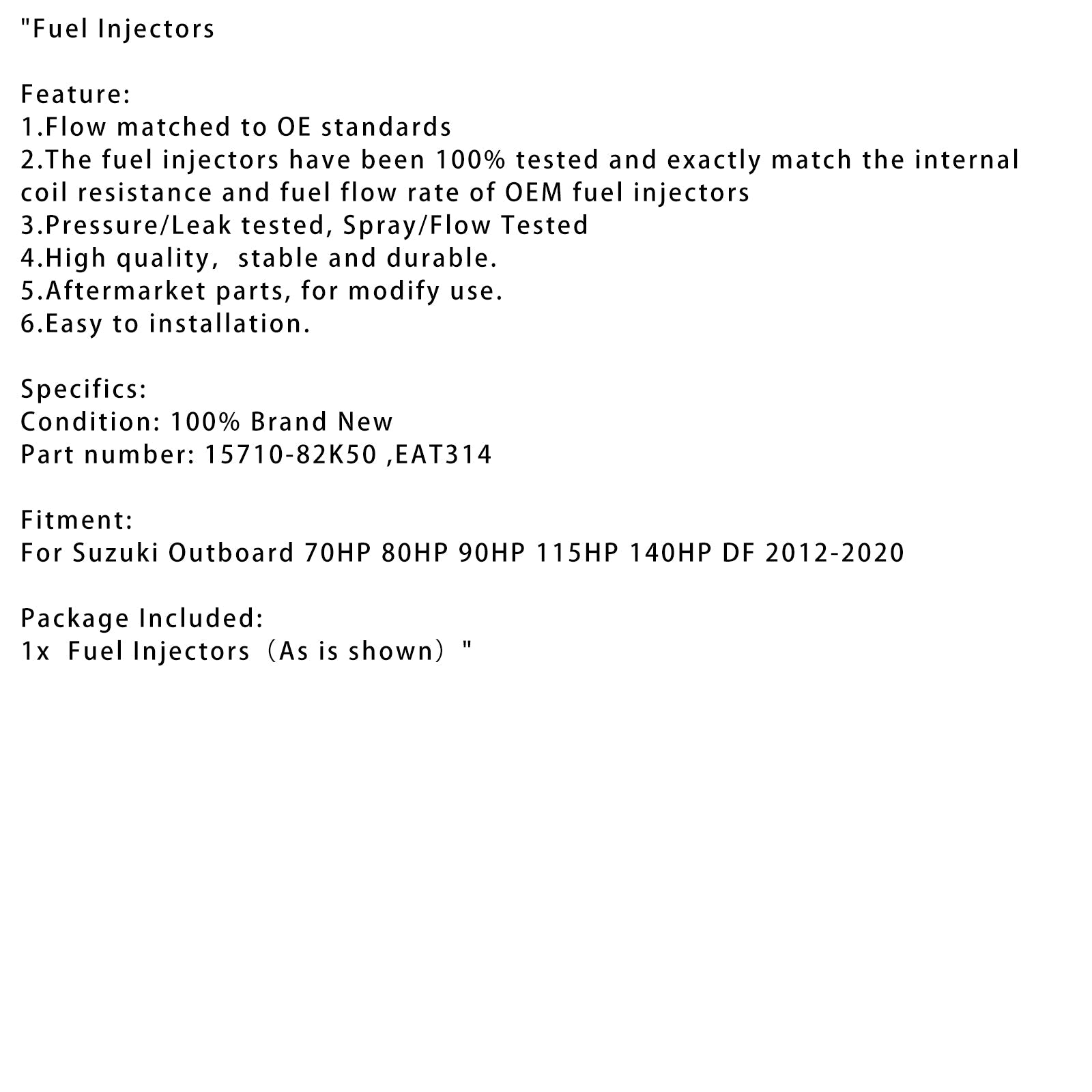 15710-82K50 EAT314 Fuel Injector For Suzuki Outboard 70 80 90 115 140 HP DF