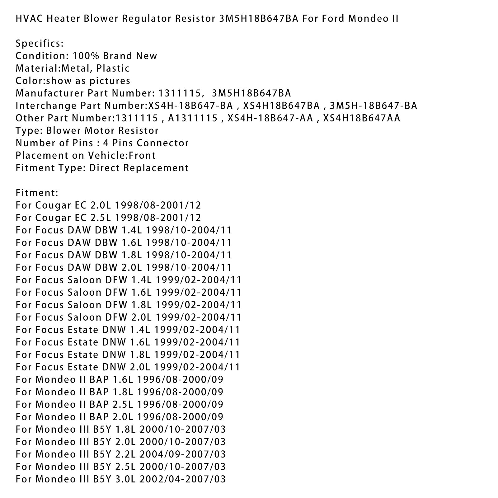 HVAC Heater Blower Regulator Resistor 3M5H18B647BA For Ford Mondeo II
