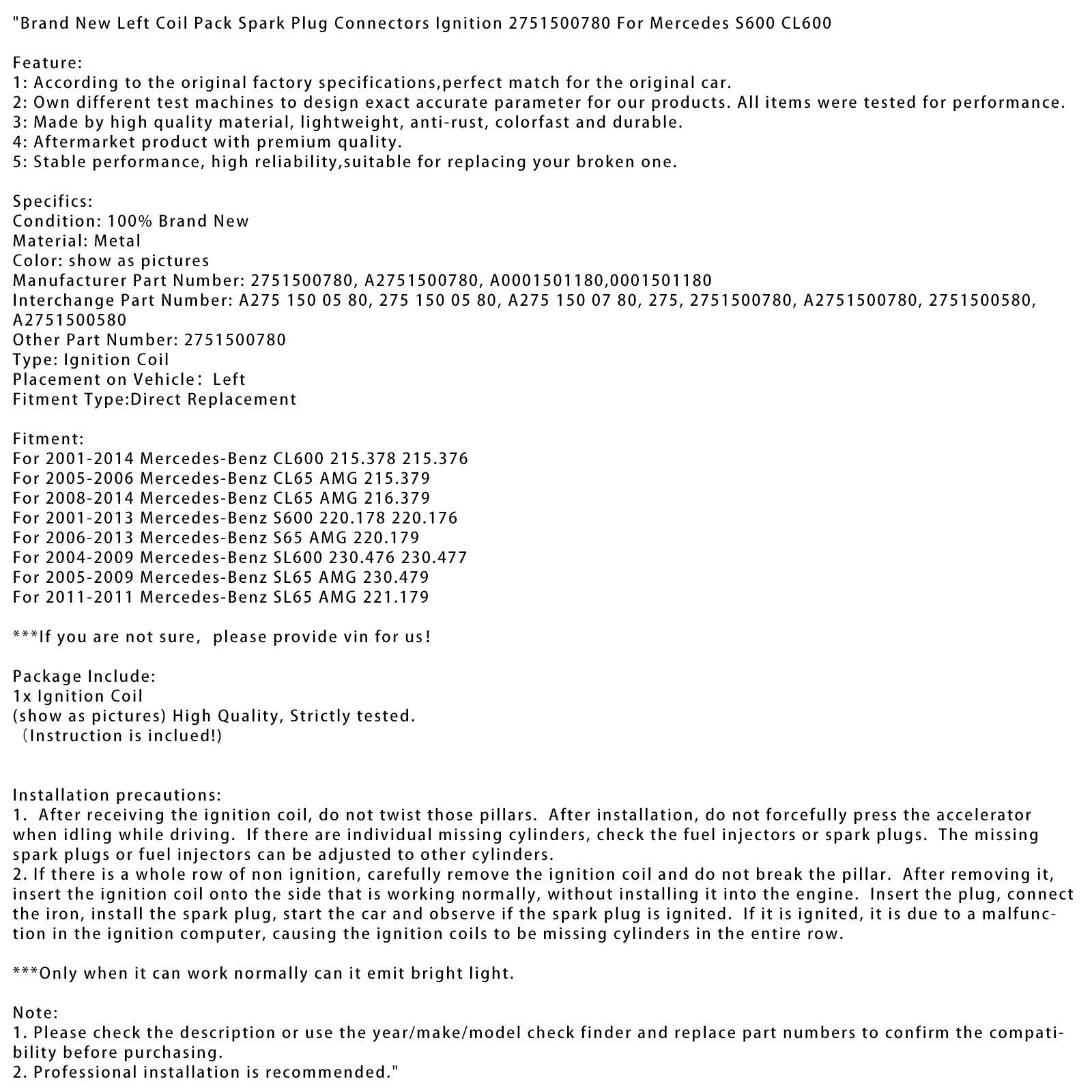 2006-2013 Mercedes-Benz S65 AMG 220.179 New Left Coil Pack Spark Plug Connectors Ignition 2751500780