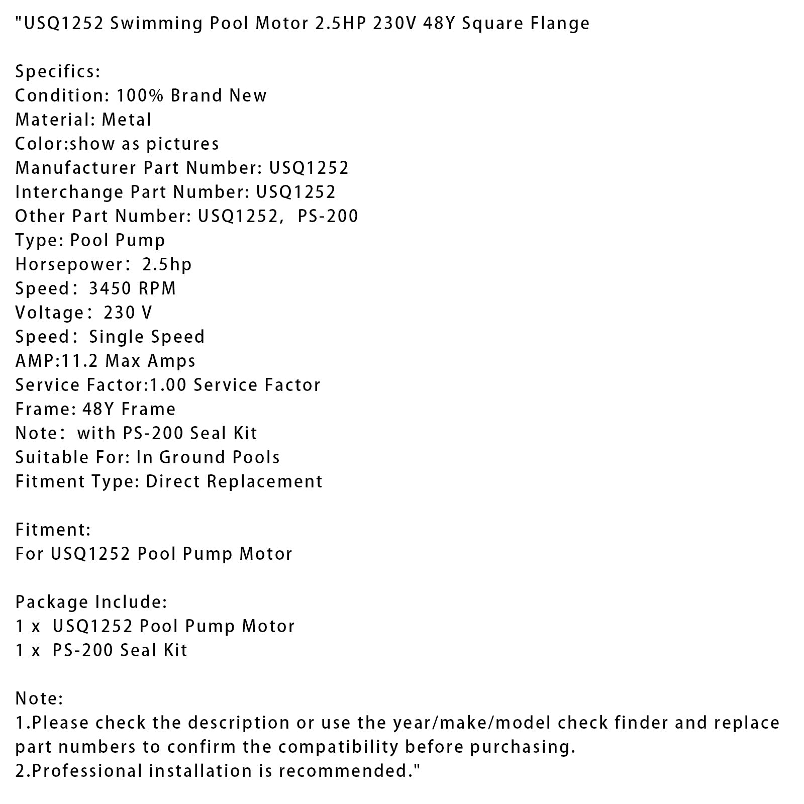 USQ1252 Swimming Pool Motor 2.5HP 230V 48Y Square Flange With PS-200 Seal Kit