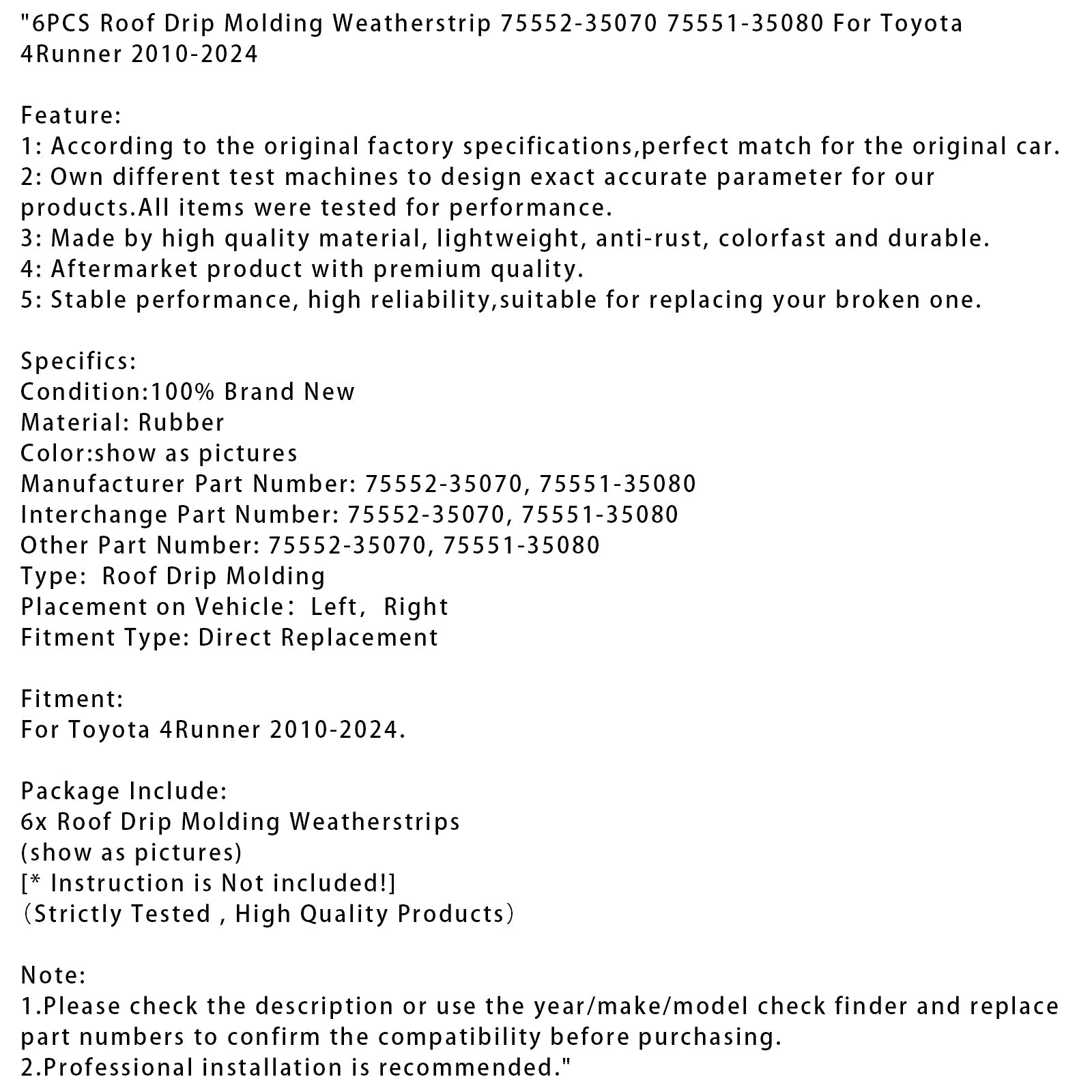 2010-2024 Toyota 4Runner 6PCS Roof Drip Molding Weatherstrip 75552-35070 75551-35080