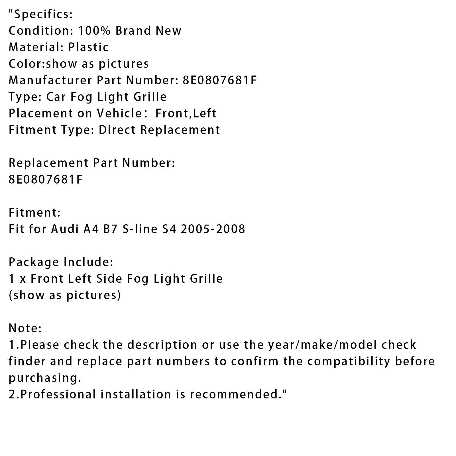 2005-2008 Audi A4 B7 S-Line S4 Front Left Side Bumper Grille Fog Light Grill