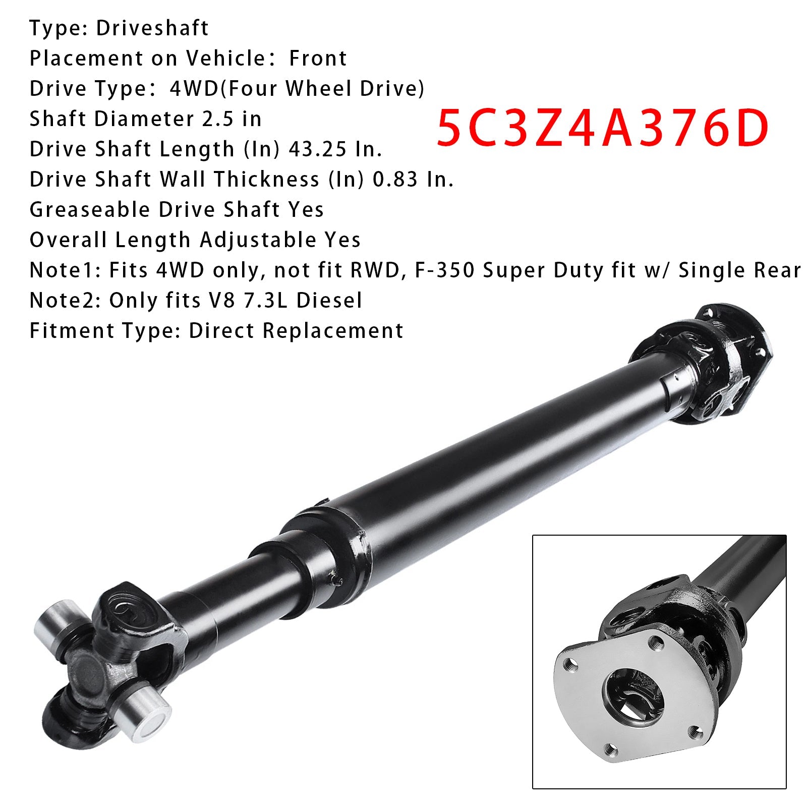 1999-2001 Ford F-350 Super Duty V8 7.3L Diesel Front w/Single Rear Wheel (SRW) Driveshaft Assembly 5C3Z4A376D F81Z4A376MA