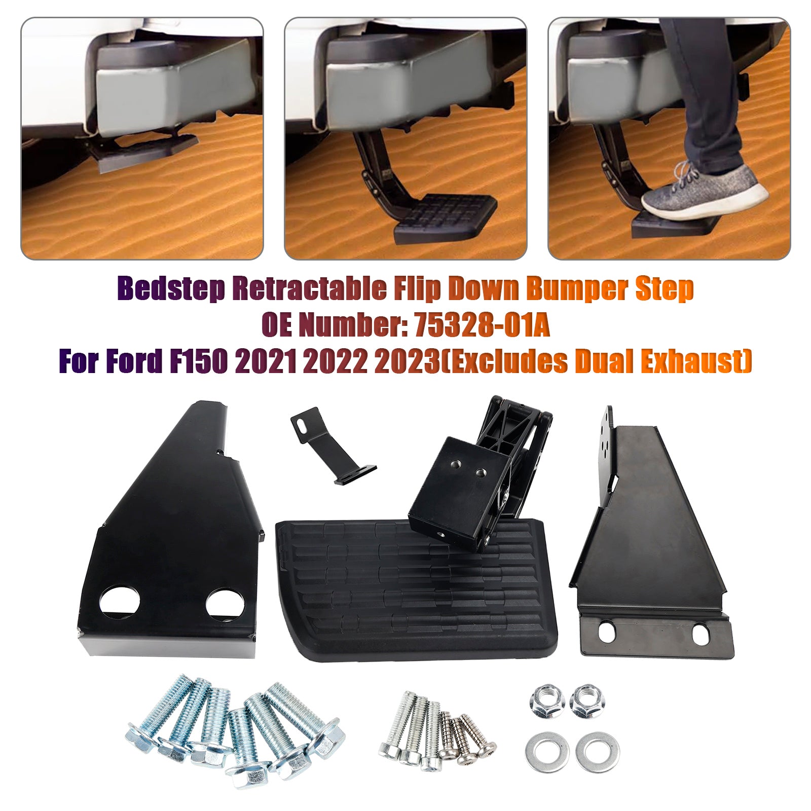 2021-2023 Ford F150 Excludes Dual Exhaust Retractable Flip Down Step 75328-01A