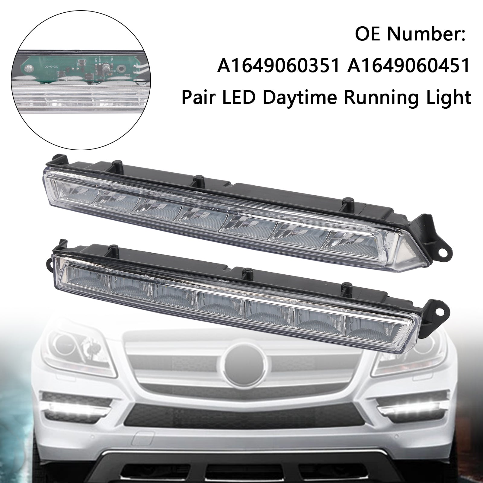 2007-2013 Mercedes-Benz X164 GL320 GL350 GL450 ML63 AMG X166 Pair LED Daytime Running Light A1649060351