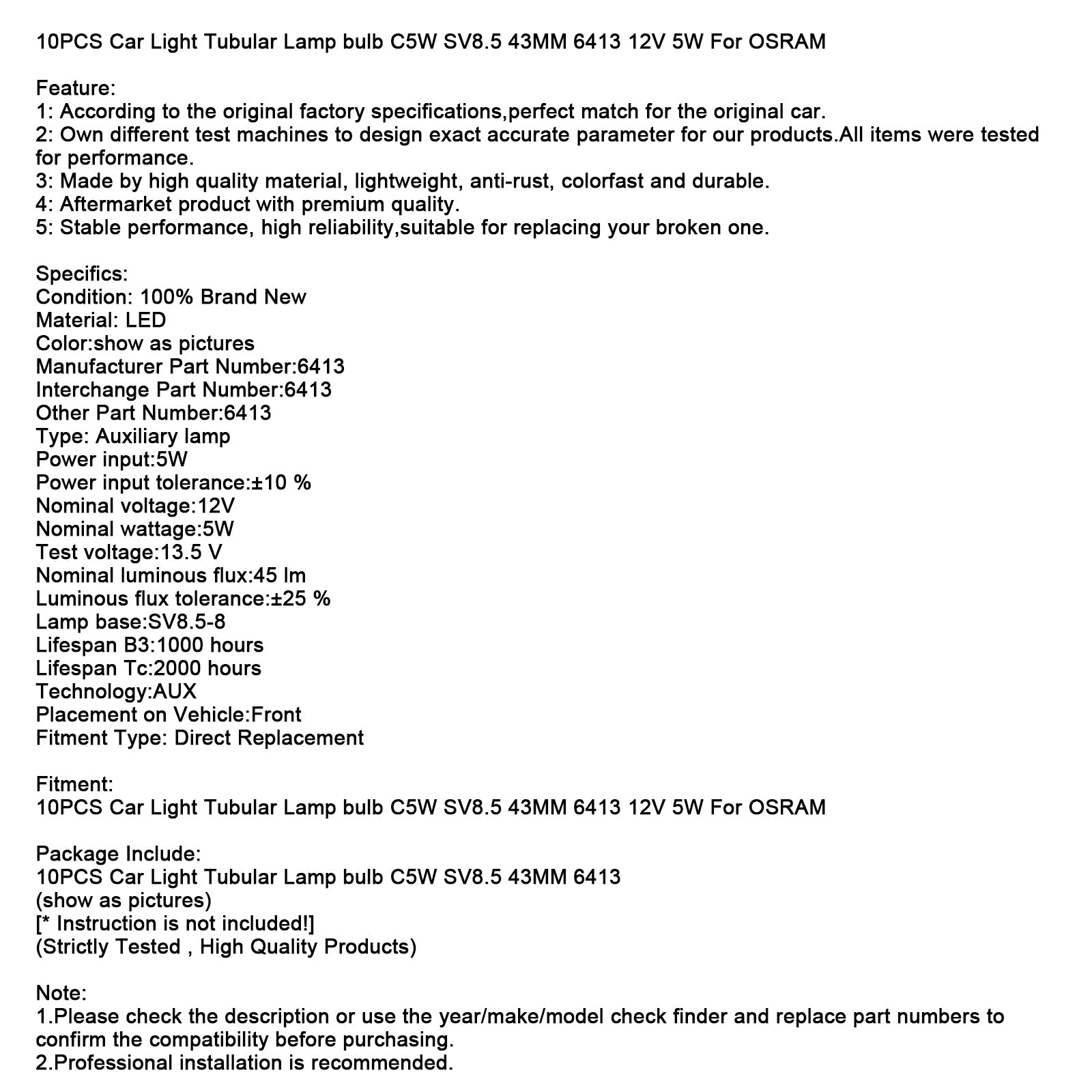 10PCS Car Light Tubular Lamp bulb C5W SV8.5 43MM 6413 12V 5W For OSRAM