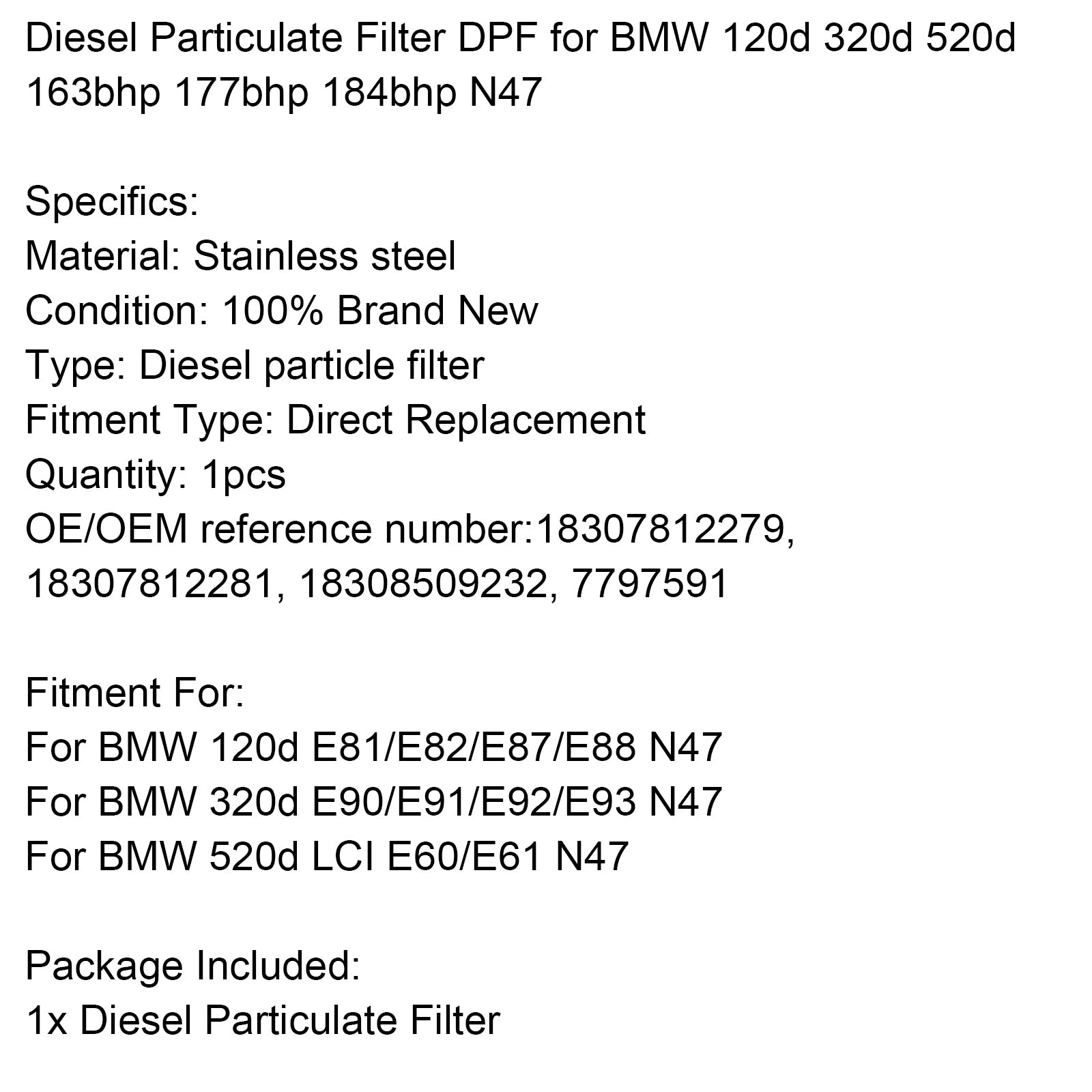Diesel Particulate Filter DPF for BMW 120d 320d 520d 163bhp 177bhp 184bhp N47