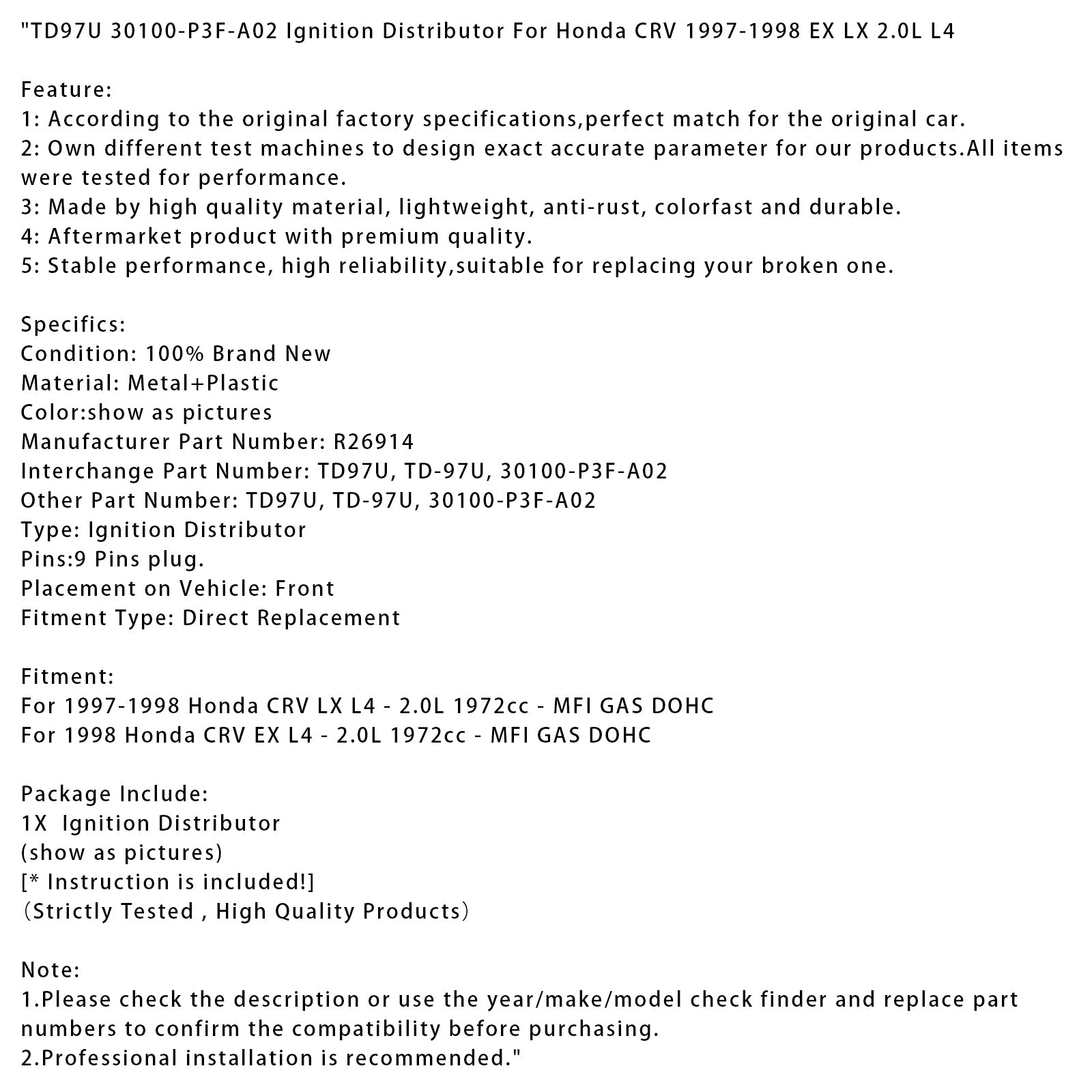 1997-1998 Honda CRV LX L4 2.0L 1972cc MFI GAS DOHC Ignition Distributor TD97U 30100-P3F-A02