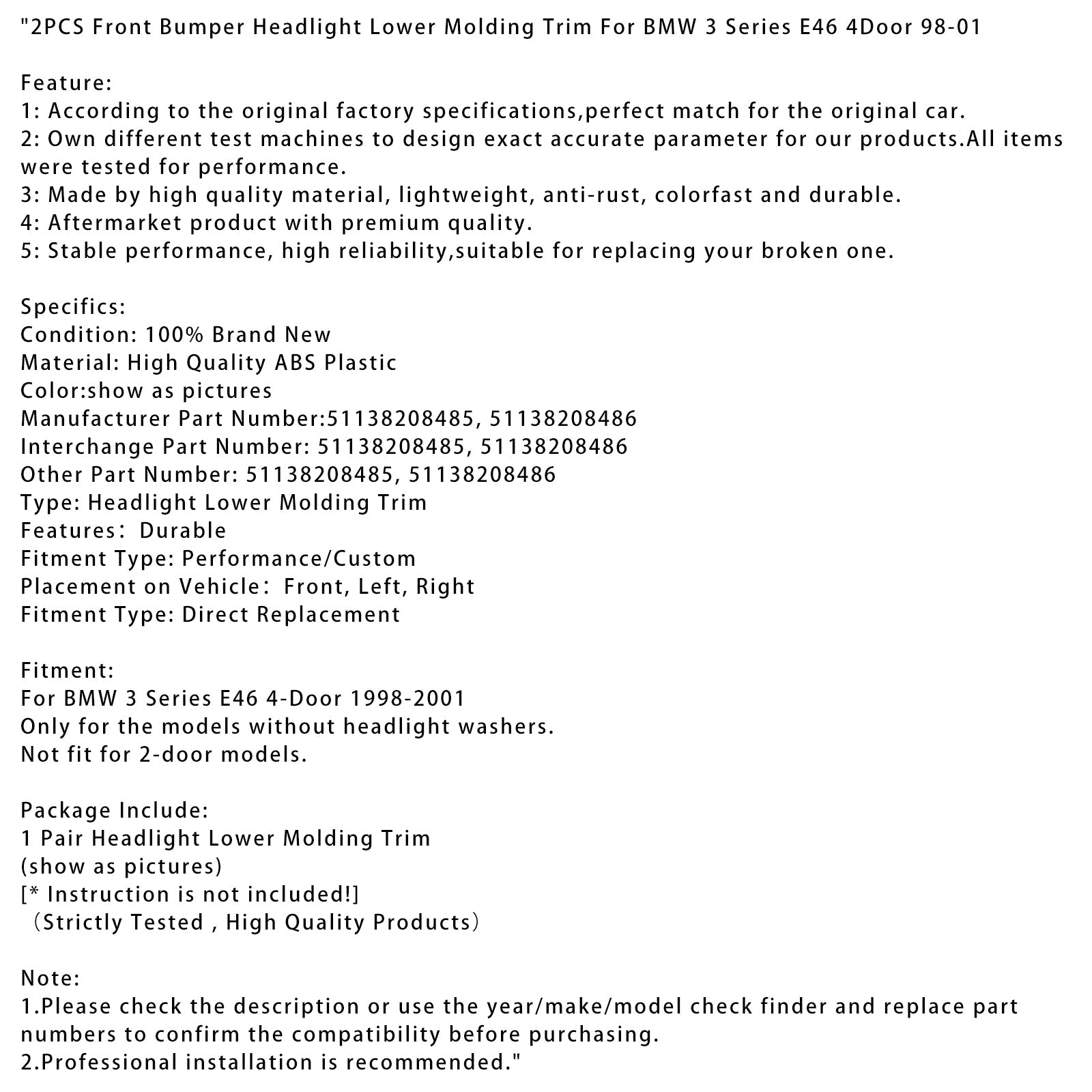 1998-2001 BMW 3 Series E46 4Door 2PCS Front Bumper Headlight Lower Molding Trim