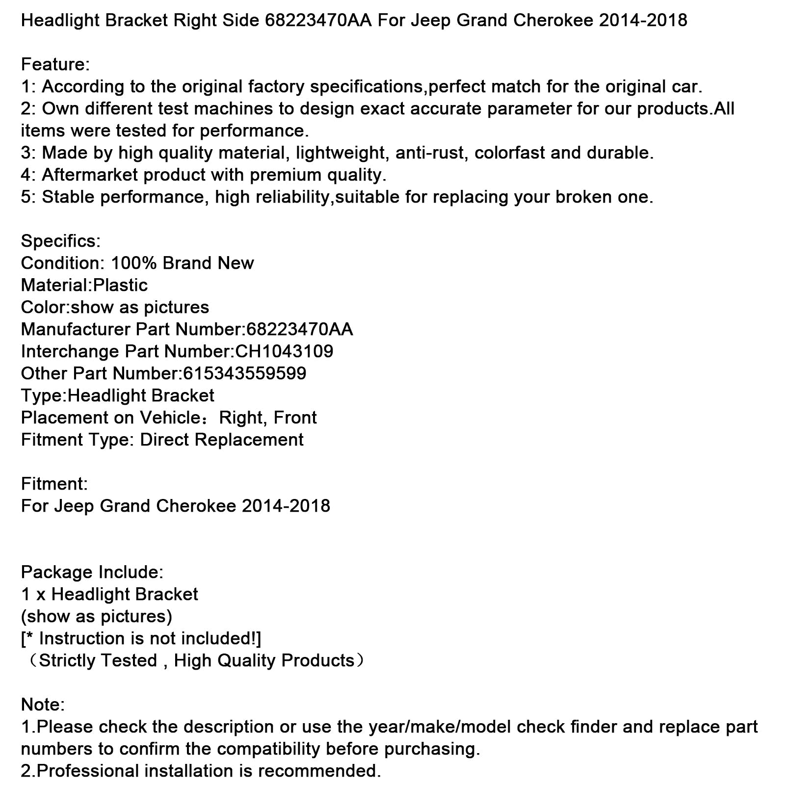 2014-2016 Jeep Grand Cherokee Headlight Bracket Right Side 68223470AA