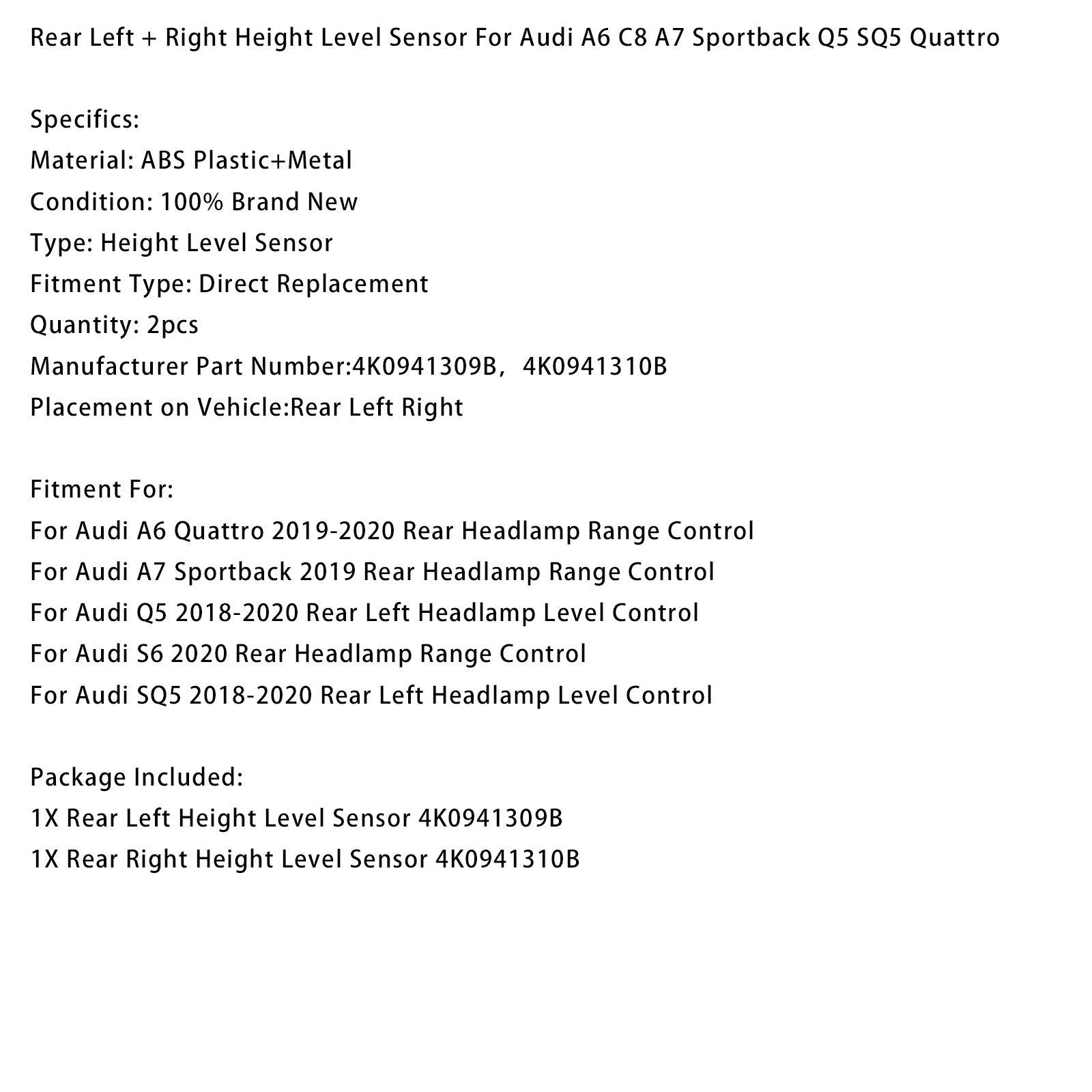 Rear Left + Right Height Level Sensor For Audi A6 C8 A7 Sportback Q5 SQ5 Quattro