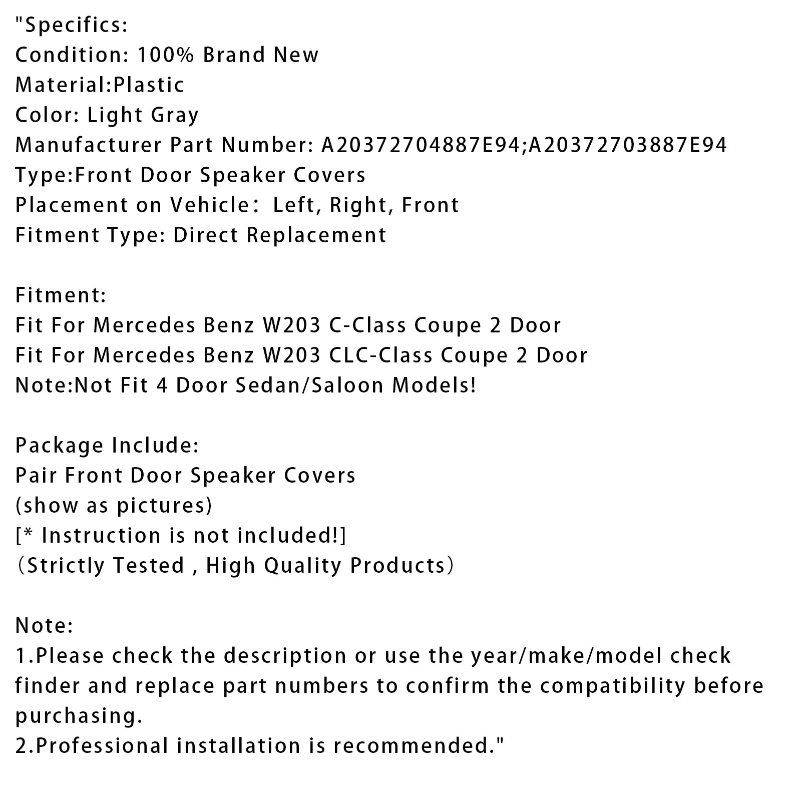 Pair Front Door Speaker Cover For Mercedes W203 CLC Coupe A20372704887E94