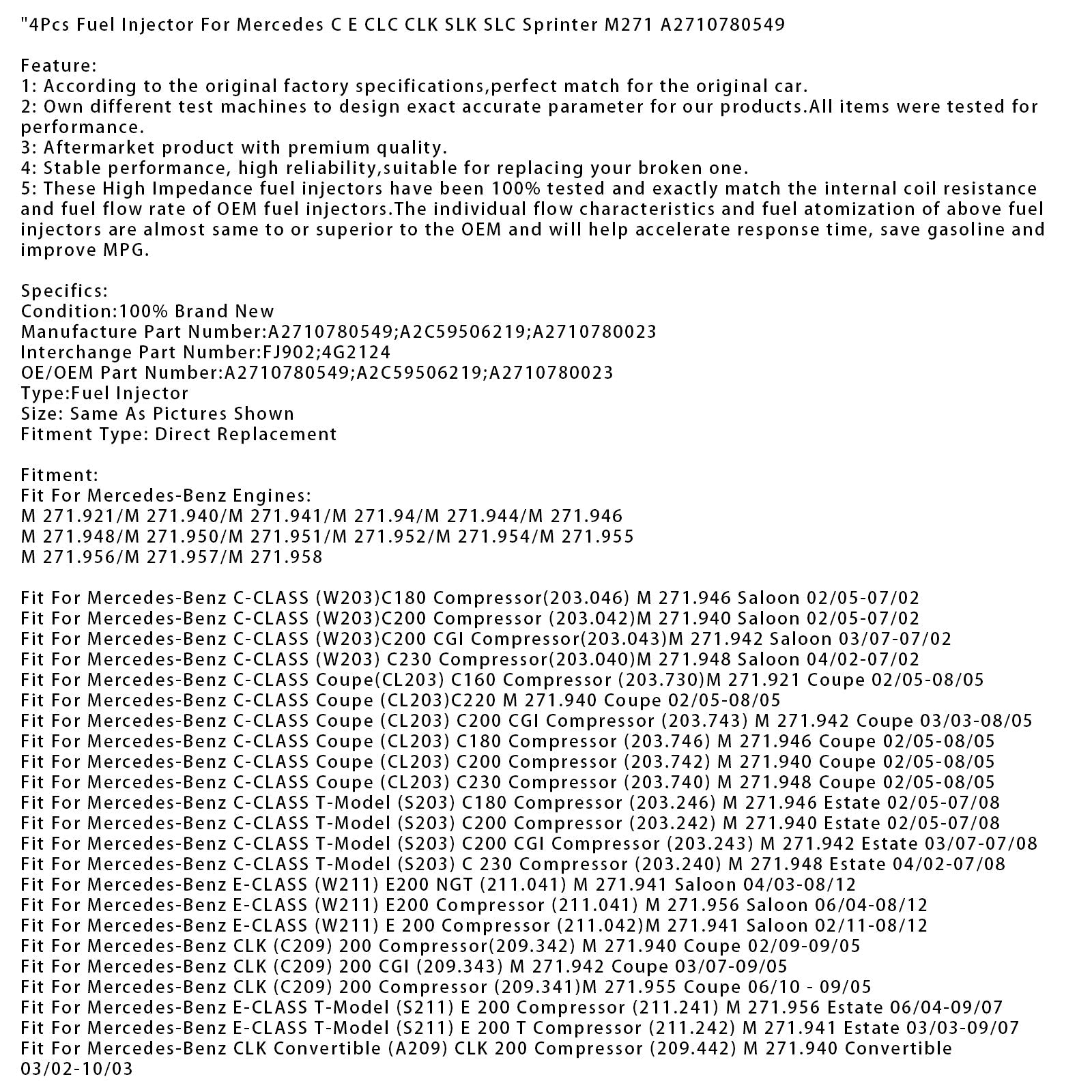 4Pcs Fuel Injector For Mercedes C E CLC CLK SLK SLC Sprinter M271 A2710780549