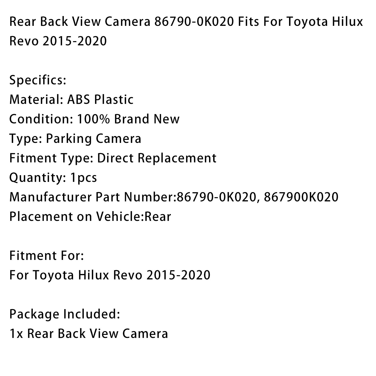 Rear Back View Camera 86790-0K020 Fits For Toyota Hilux Revo 2015-2020