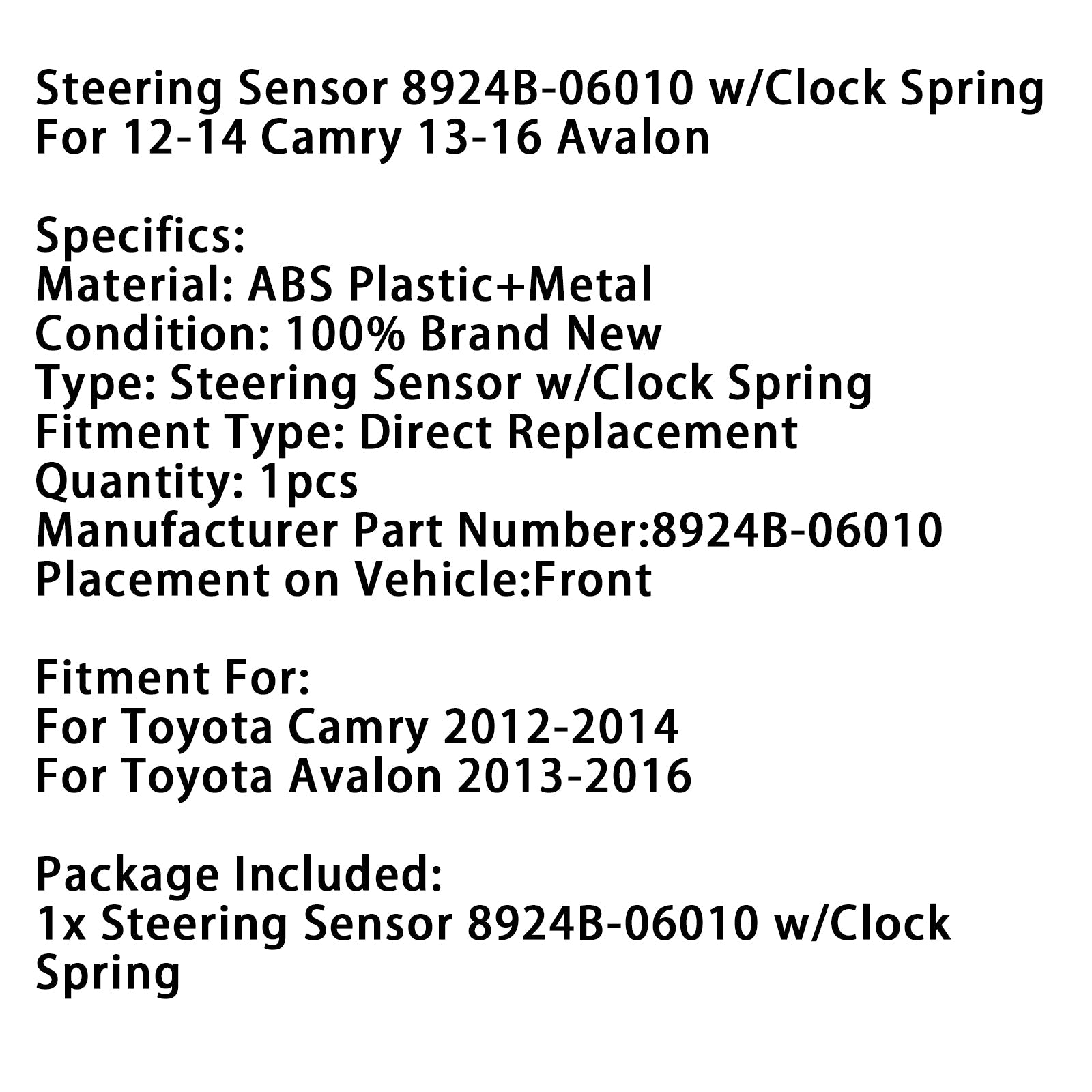 2012-2014 Toyota Camry Steering Sensor 8924B-06010 w/Clock Spring