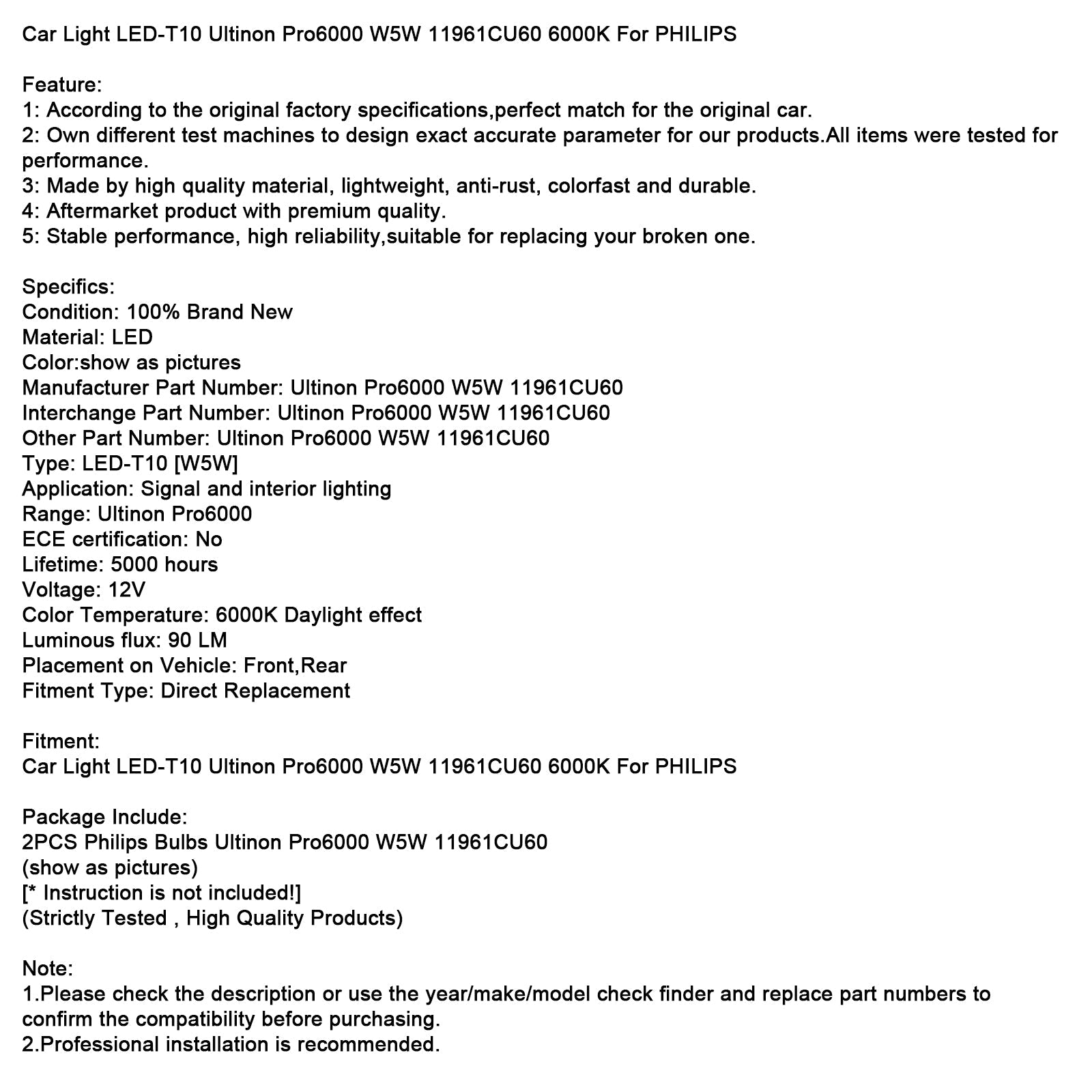 Car Light LED-T10 Ultinon Pro6000 W5W 11961CU60 6000K For PHILIPS