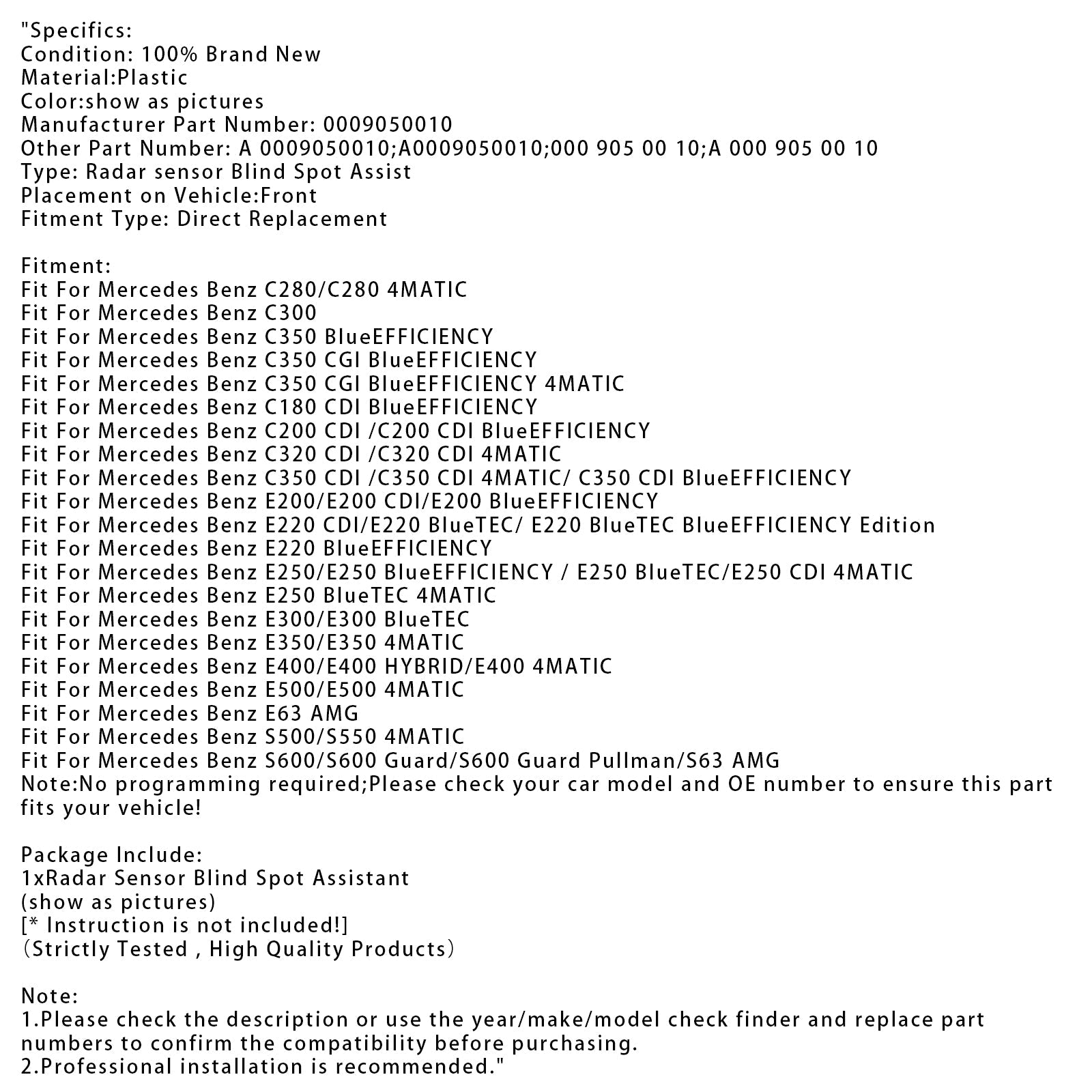 Mercedes Benz E250/E250 BlueEFFICIENCY / E250 BlueTEC/E250 CDI 4MATIC New Radar Sensor Blind Spot A0009050010