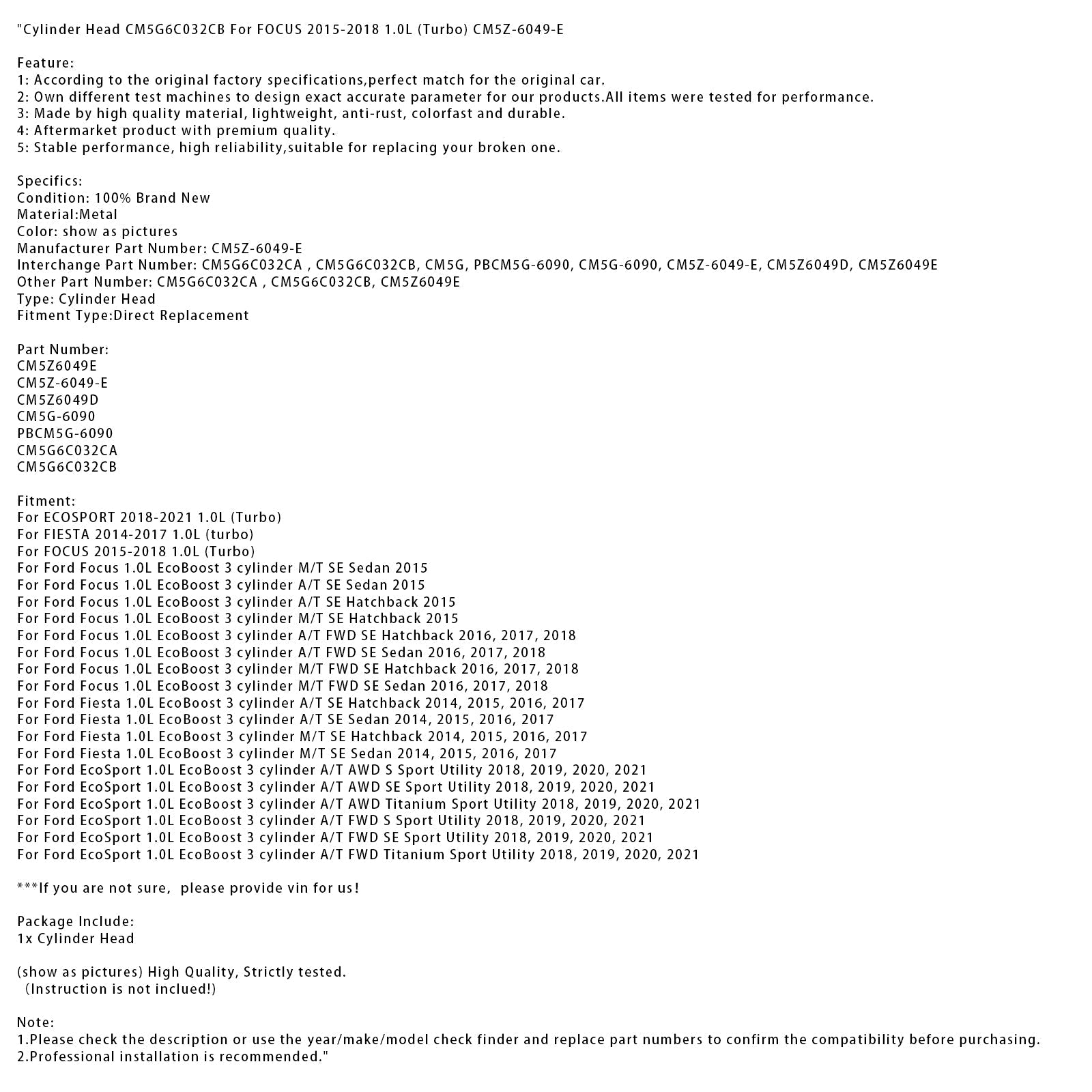 2014-2017 Ford FIESTA 1.0L (turbo) Cylinder Head CM5G6C032CB CM5Z-6049-E