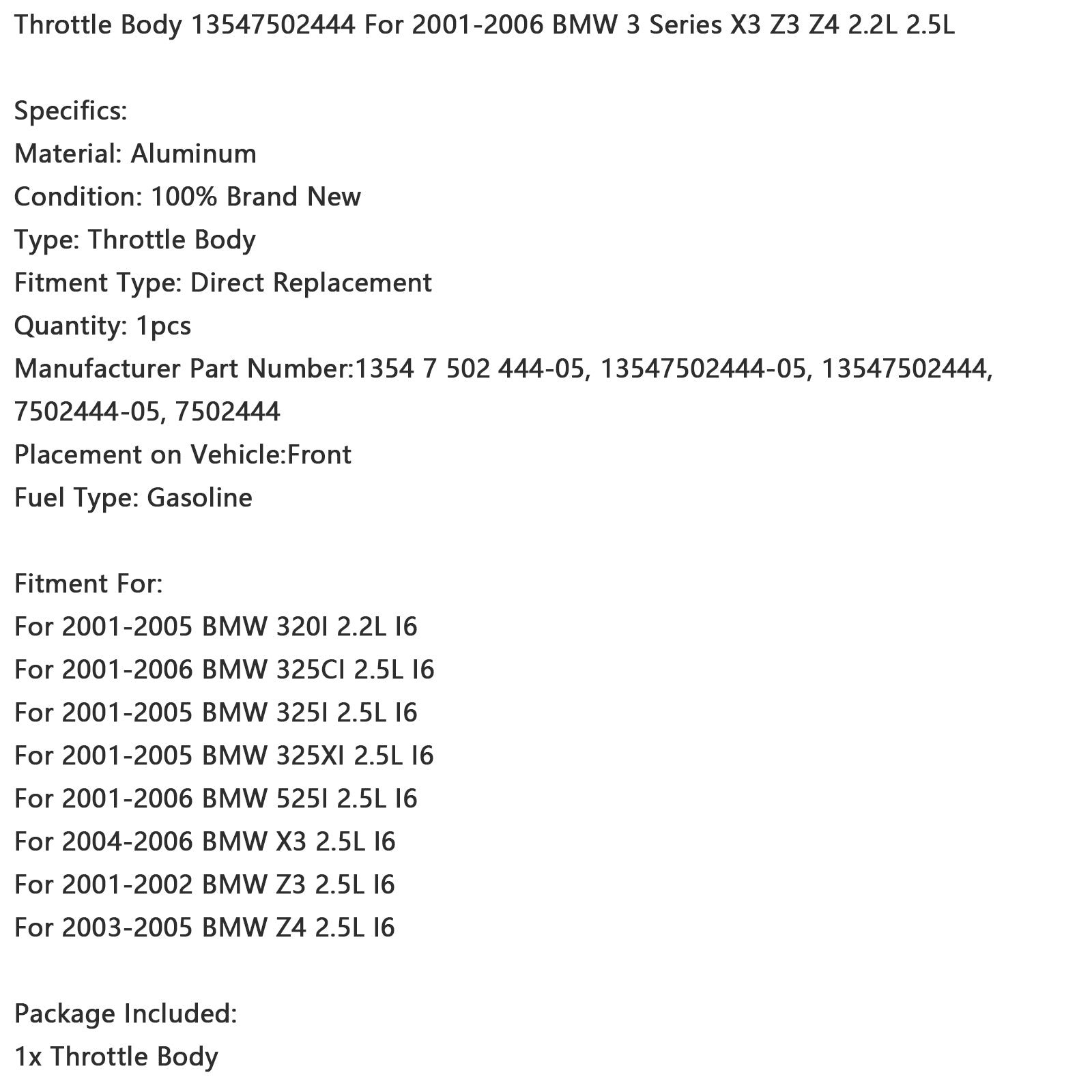 2001-2005 BMW 320I 2.2L I6 Throttle Body 13547502444