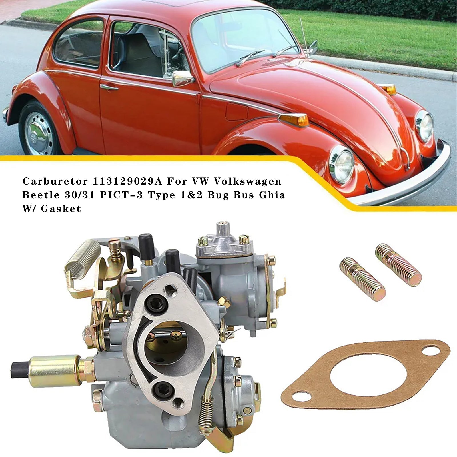 Carburetor 113129029A For VW Beetle 30/31 PICT-3 Type 1&2 Bug Bus Ghia W/ Gasket