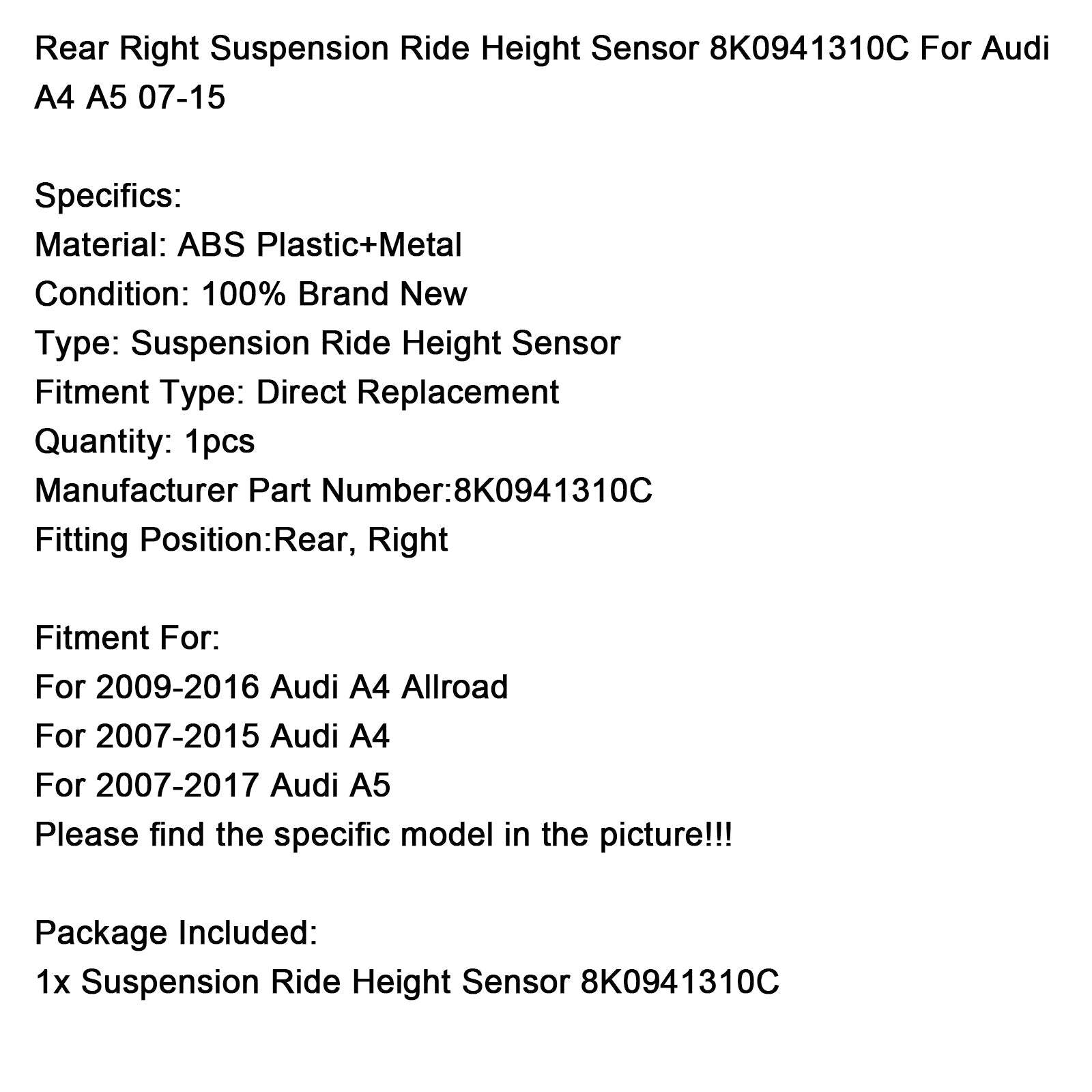 2009-2016 Audi A4 Allroad Rear Right Suspension Ride Height Sensor 8K0941310C