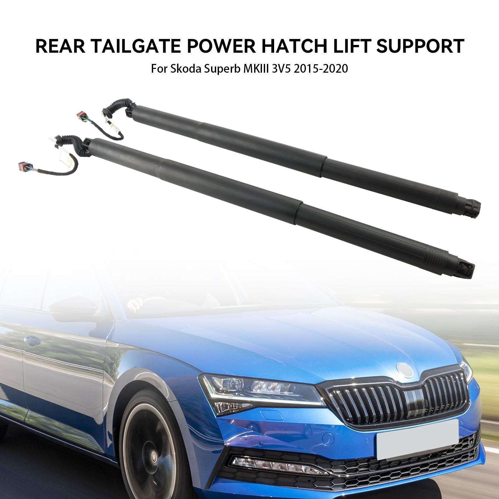 2015-2020 Skoda Superb III 3V5 2PCS Electric Tailgate Gas Struts 3V9827851B 3V9827852B