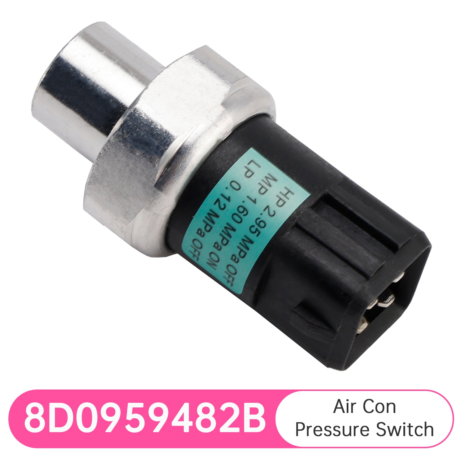 Air Con Pressure Switch for VW Passat B5 B5.5 B6 1996-2010 8D0959482B