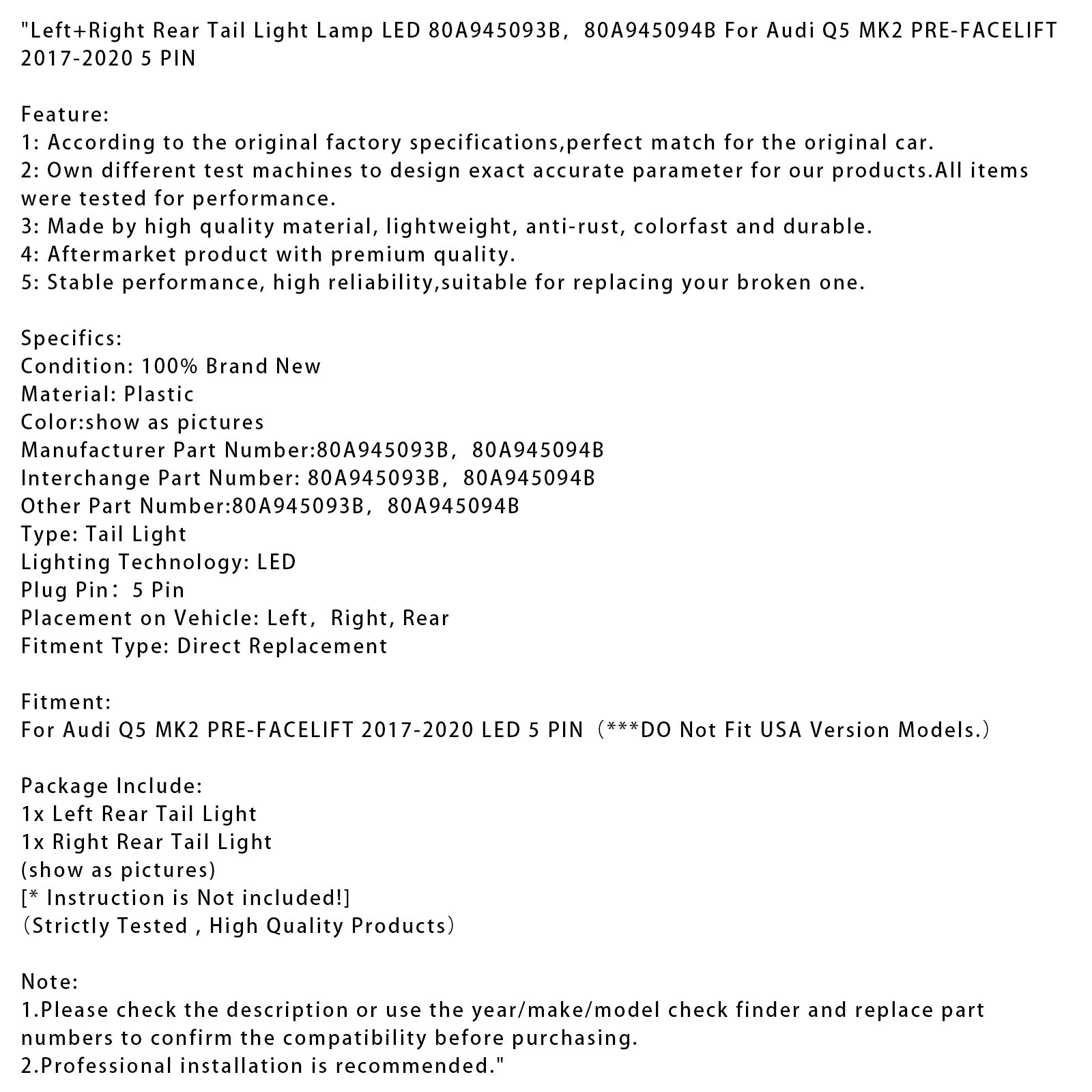 2017-2020 Audi Q5 MK2 PRE-FACELIFT Left+Right Rear Tail Light Lamp LED 5 PIN 80A945093B