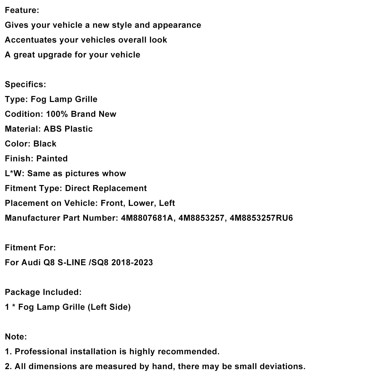 2018-2023 Audi Q8 S-Line SQ8 Left Front Bumper Grill Trim 4M8807681A