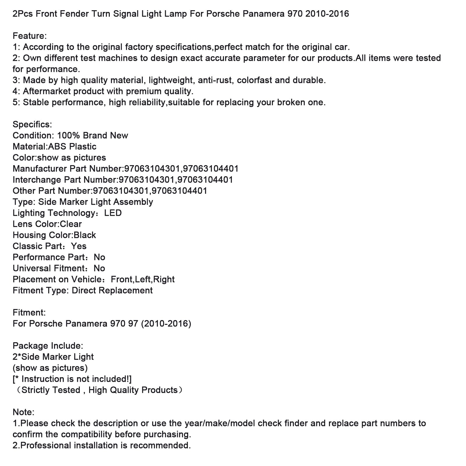 2010-2016 Porsche Panamera 970 2Pcs Front Fender Turn Signal Light Lamp 97063104301 97063104401