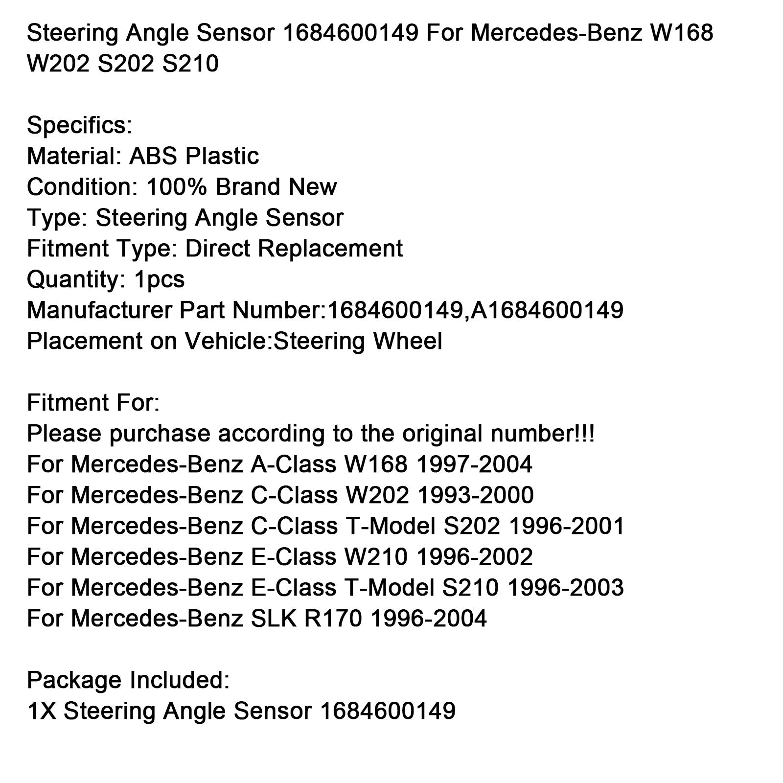 Steering Angle Sensor 1684600149 For Mercedes-Benz W168 W202 S202 S210