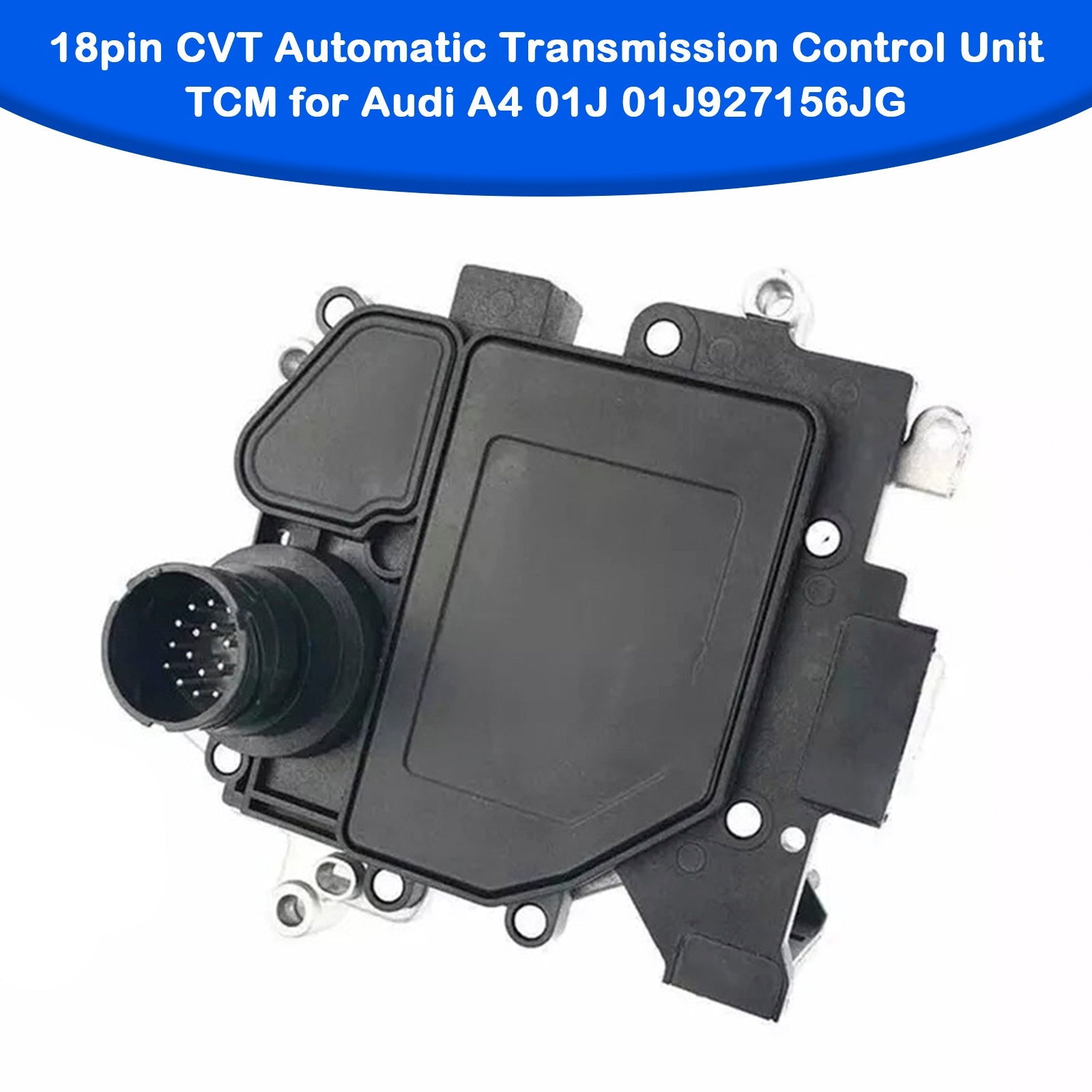 2003-2006 Audi A8 3.0L 18pin CVT Automatic Transmission Control Unit TCM 01J927156JG