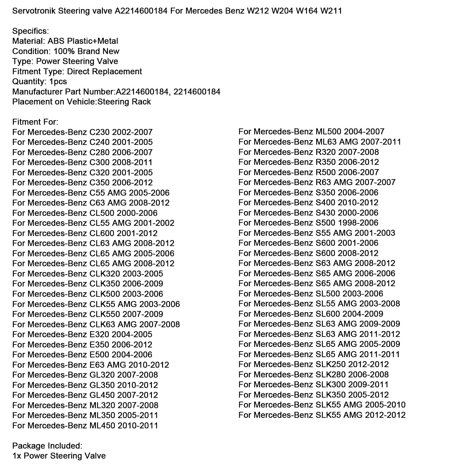Servotronik Steering valve A2214600184 For Mercedes Benz W212 W204 W164 W211