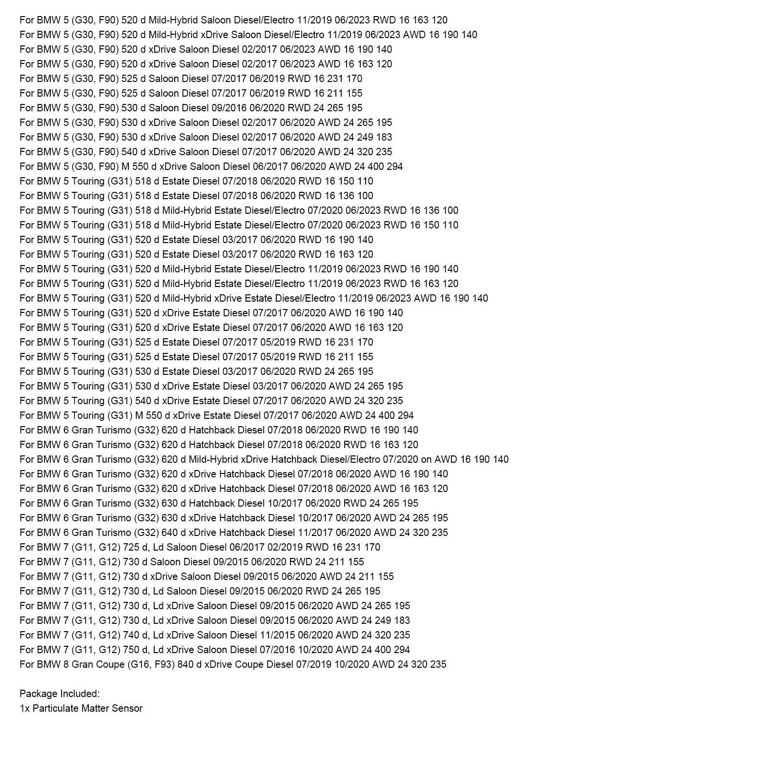 11/2019-on BMW 3 Touring (G21, G81) 330 d Estate Diesel Particulate Matter Sensor 13628582026