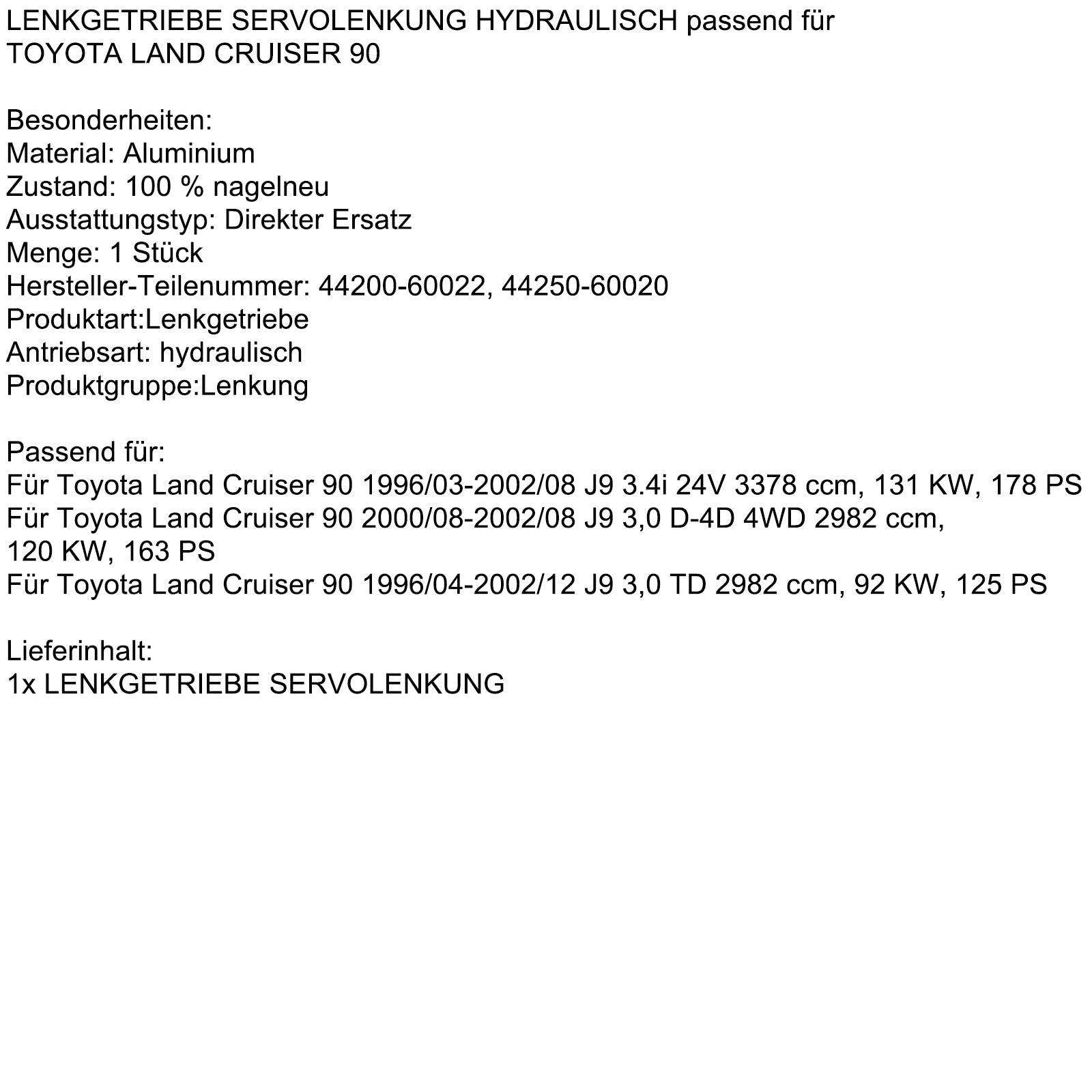 1996/03-2002/08 Toyota Land Cruiser 90 J9 3.4i 24V Hydraulic Power Steering Gear 44200-60022 44250-60020