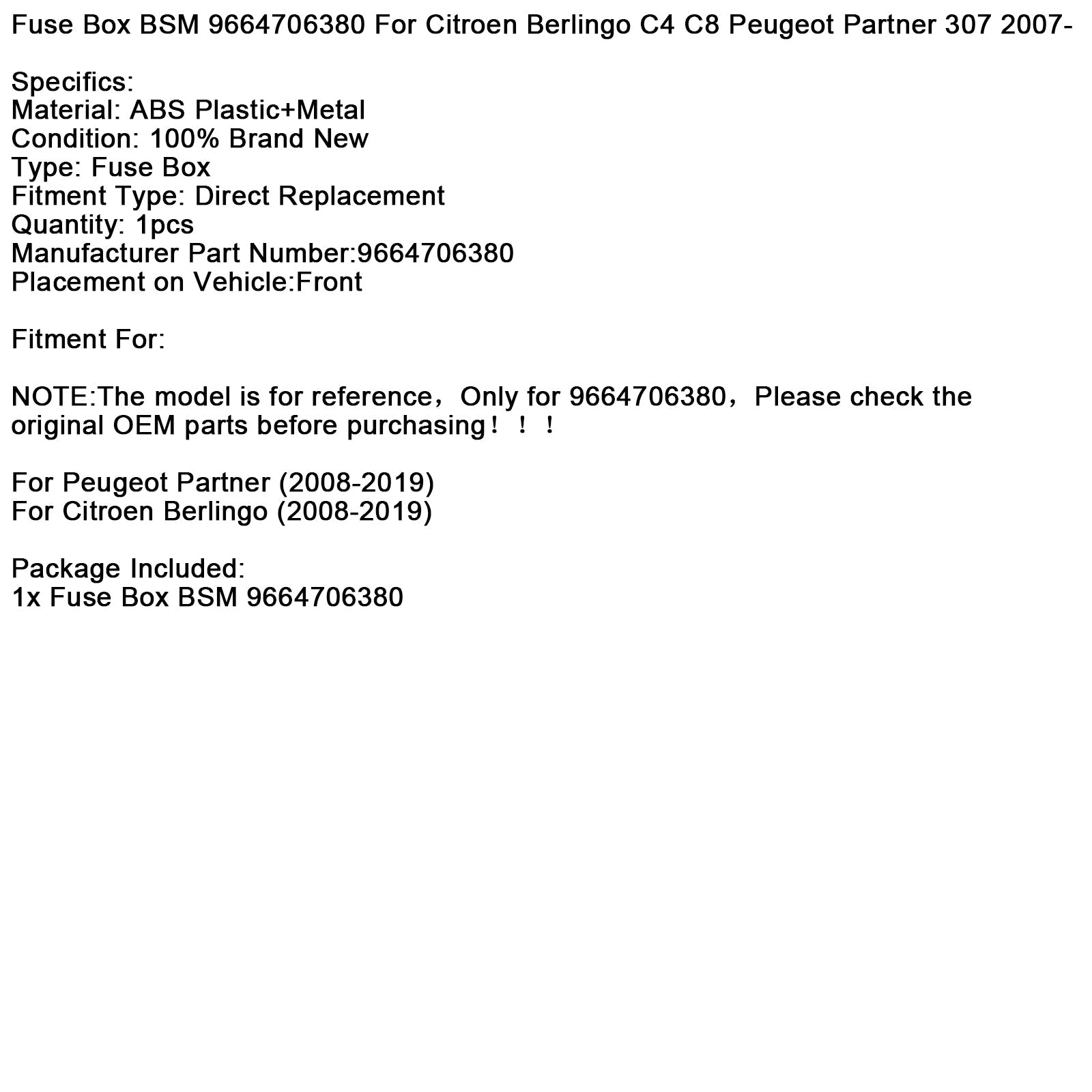 2008-2019 Citroen Berlingo C4 C8 Peugeot Partner 307 Fuse Box BSM 9664706380