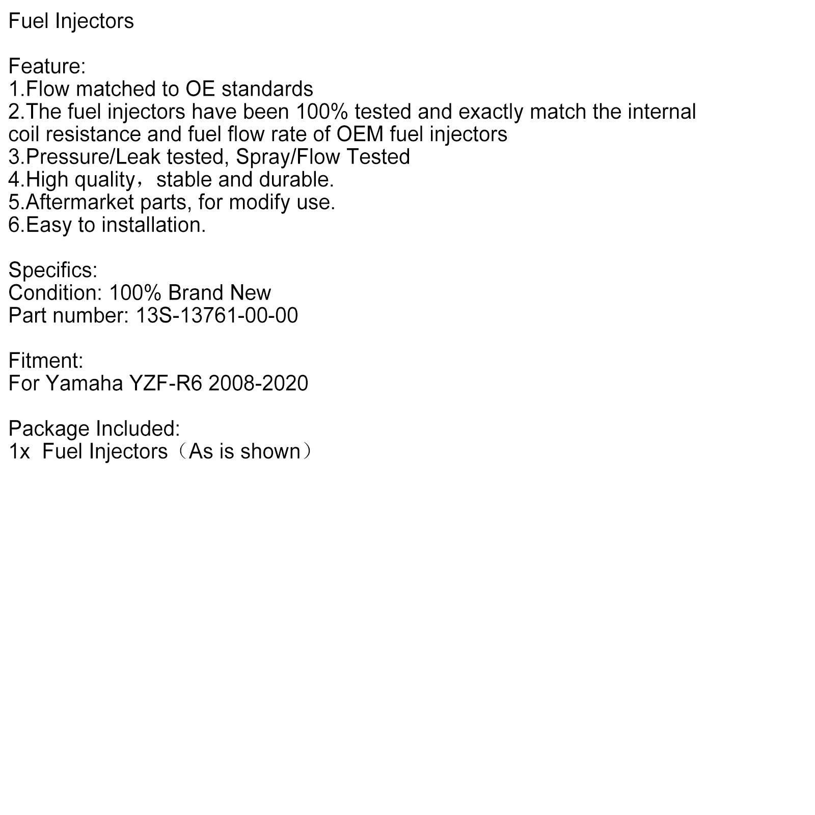 2008-2020Yamaha YZFR6 YZF-R6 Fuel Injectors 13S-13761-00-00