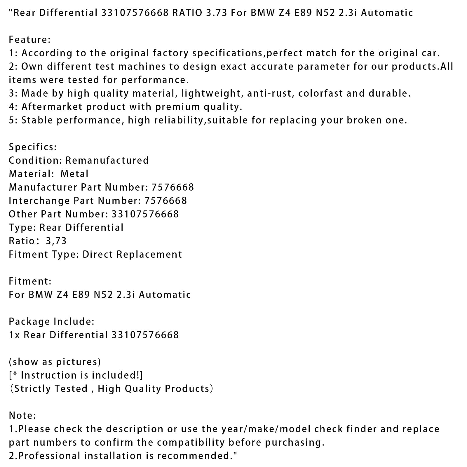 BMW Z4 E89 N52 2.3i Automatic Rear Differential 33107576668 RATIO 3.73