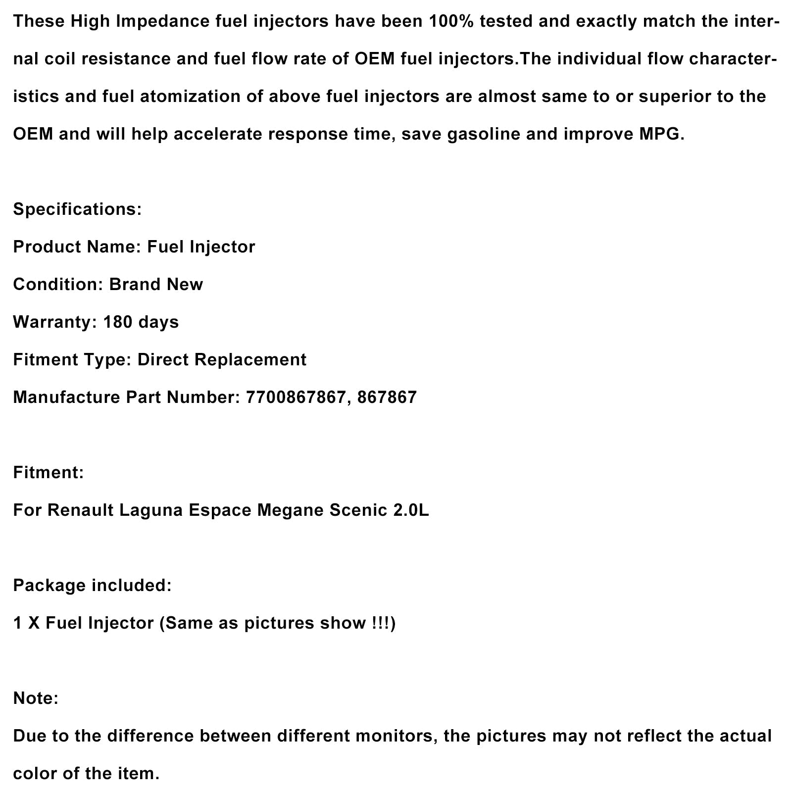 1PCS Fuel Injector 7700867867 Fit Renault Laguna Espace Megane Scenic 2.0L