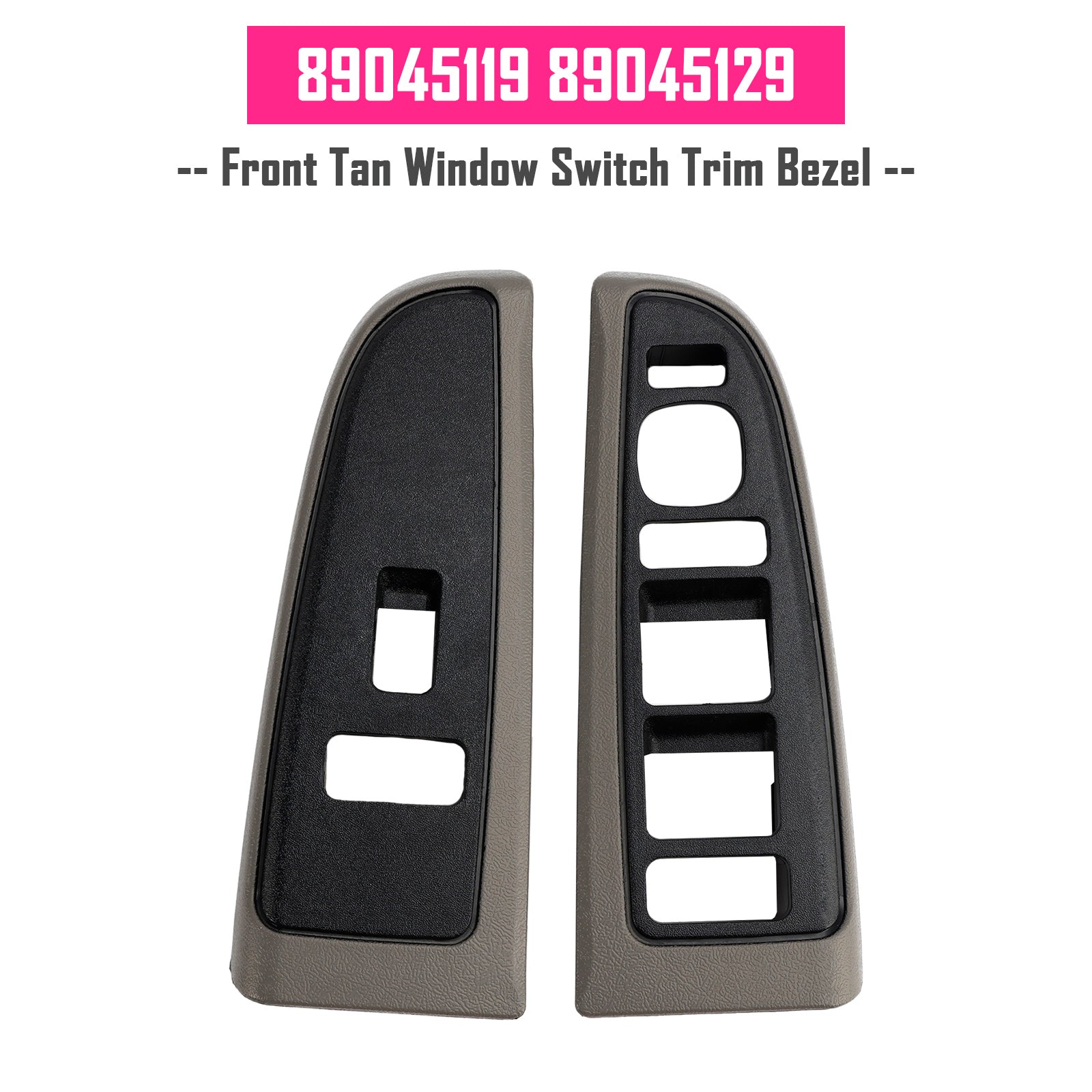 Front Tan Window Switch Trim Bezel for Silverado Sierra 03-07 89045119 89045129
