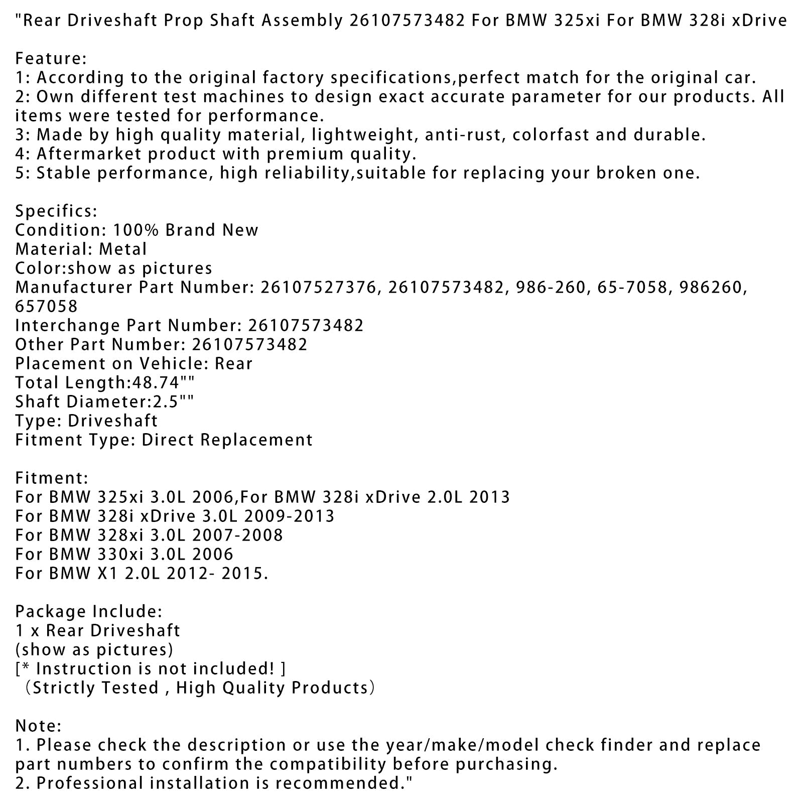 2012- 2015 BMW X1 2.0L Rear Driveshaft Prop Shaft Assembly 26107573482 26107527376 986-260