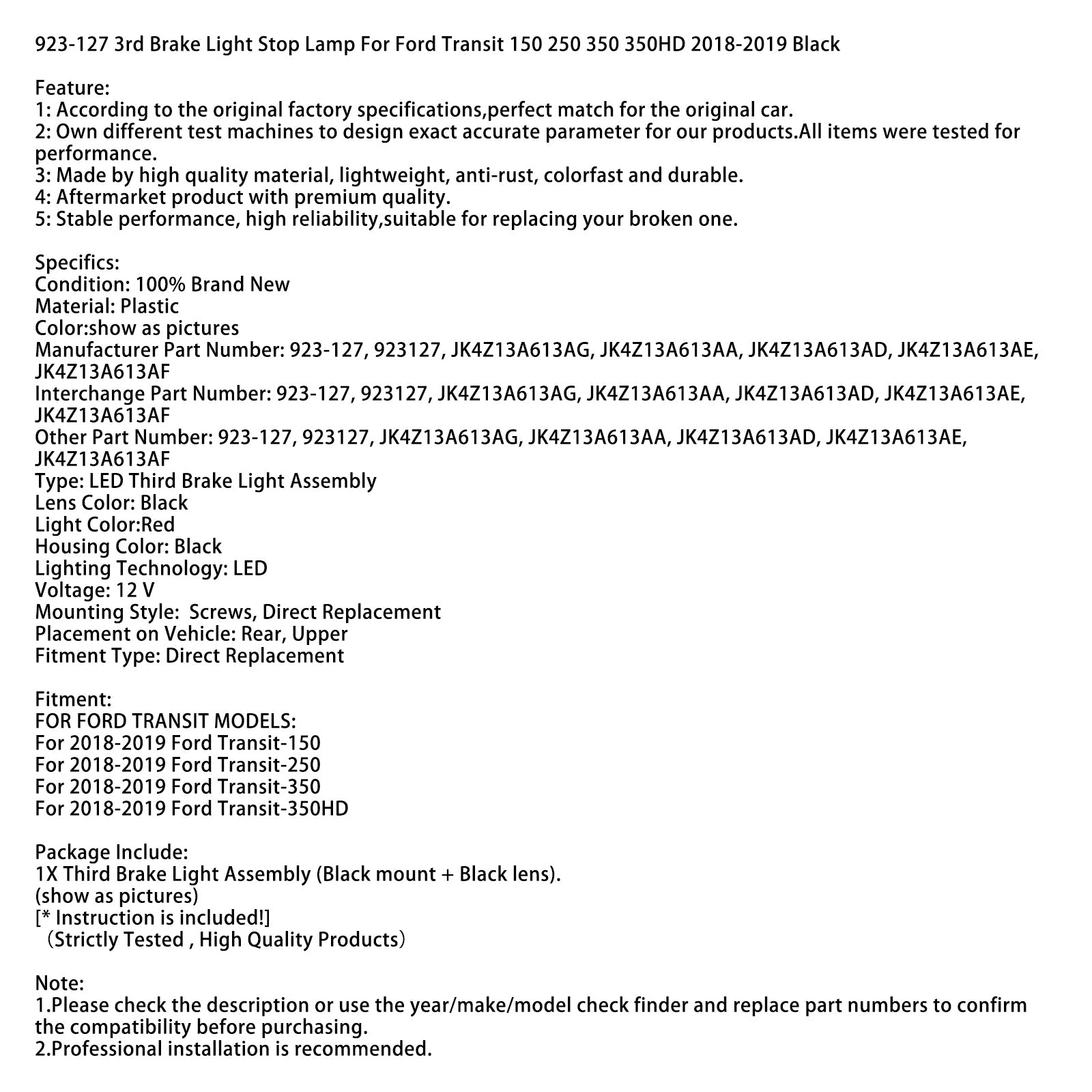 2018-2019 Ford Transit-350 3rd Brake Light Stop Lamp 923-127 JK4Z13A613AF