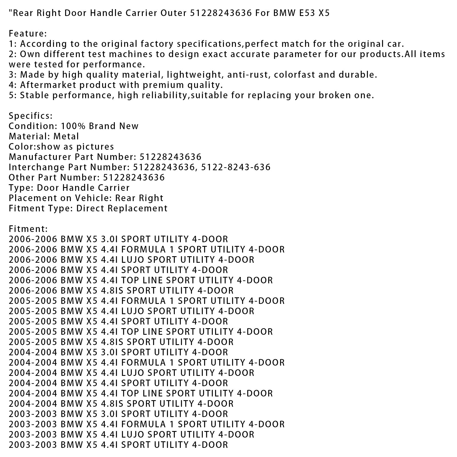 Rear Right Door Handle Carrier Outer 51228243636 For BMW E53 X5