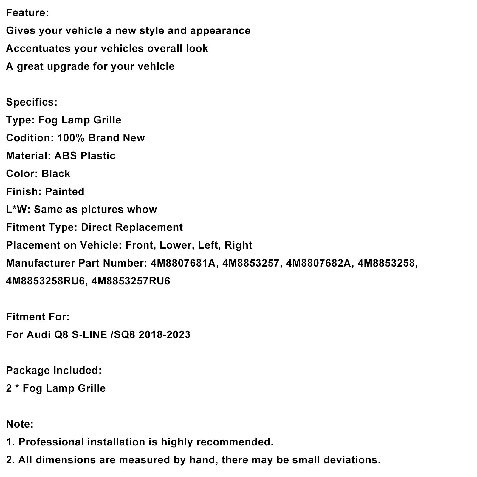 2018-2023 Audi Q8 S-Line SQ8 2PCS Front Bumper Grill Trim 4M8807682A