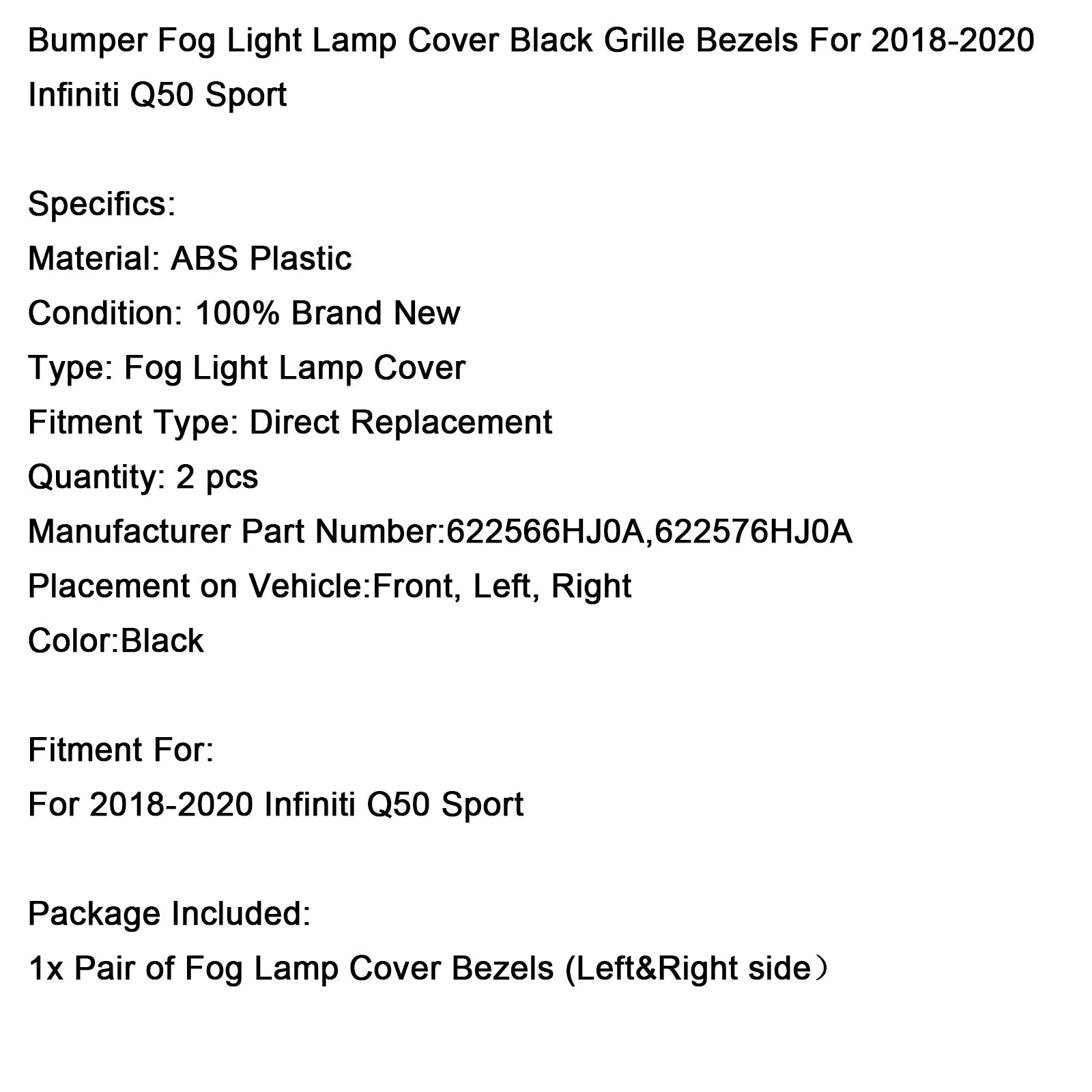 2018-2020 Infiniti Q50 Sport Bumper Fog Light Lamp Cover Black Grille Bezels