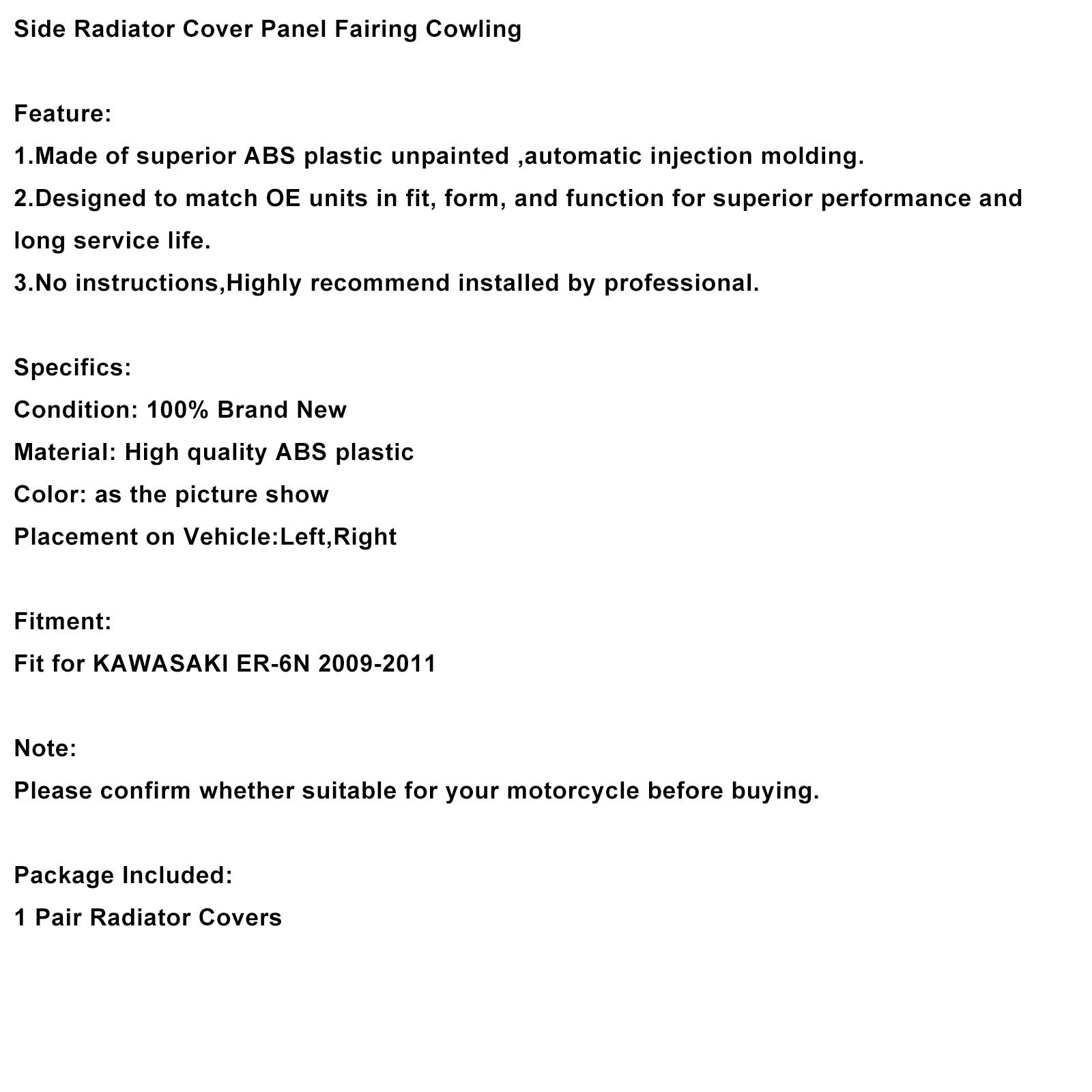 2009-2011 KAWASAKI ER6N ER-6N Side Radiator Cover Panel Fairing Cowling