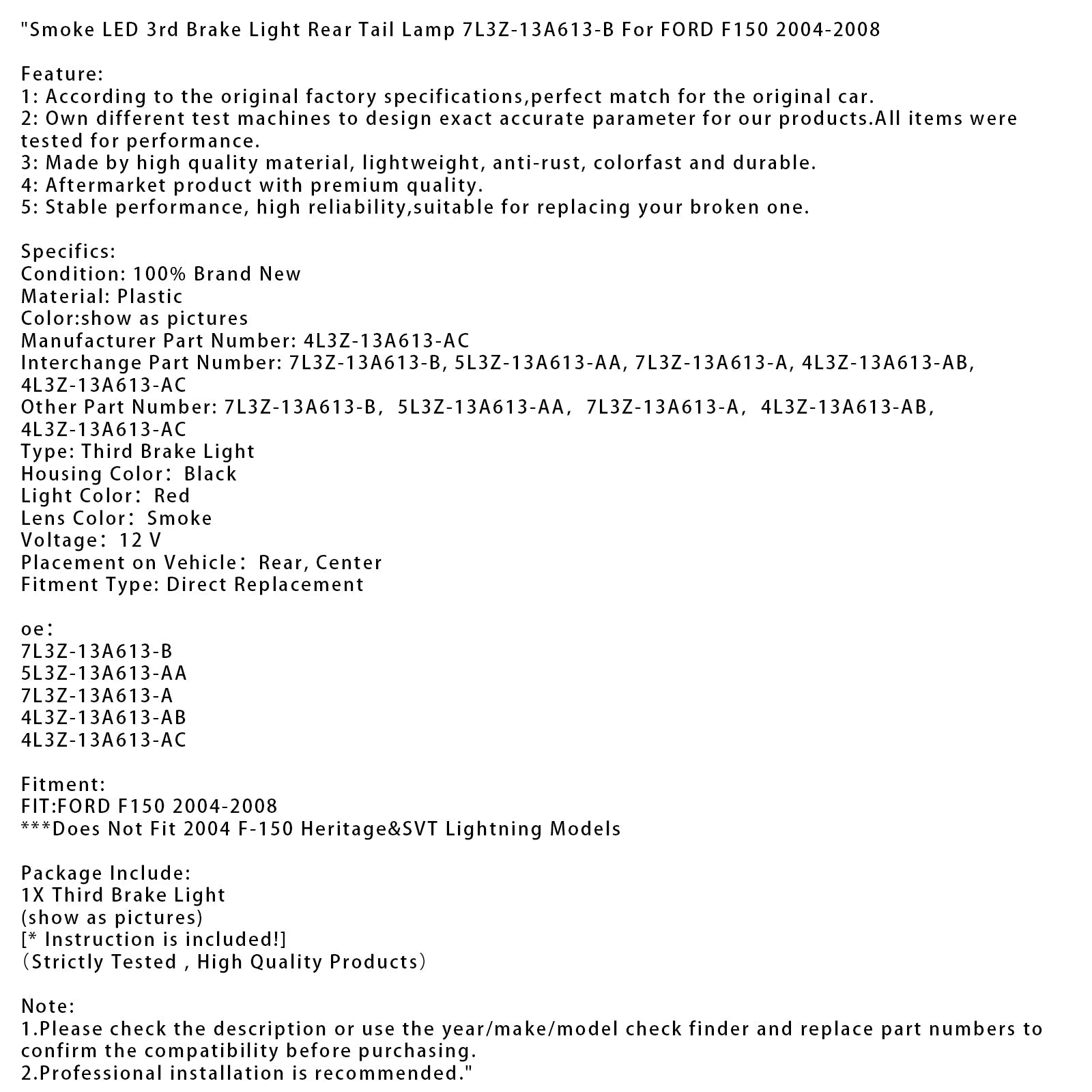 2004-2008 FORD F150 Smoke LED 3rd Brake Light Rear Tail Lamp 7L3Z-13A613-B 4L3Z-13A613-AC