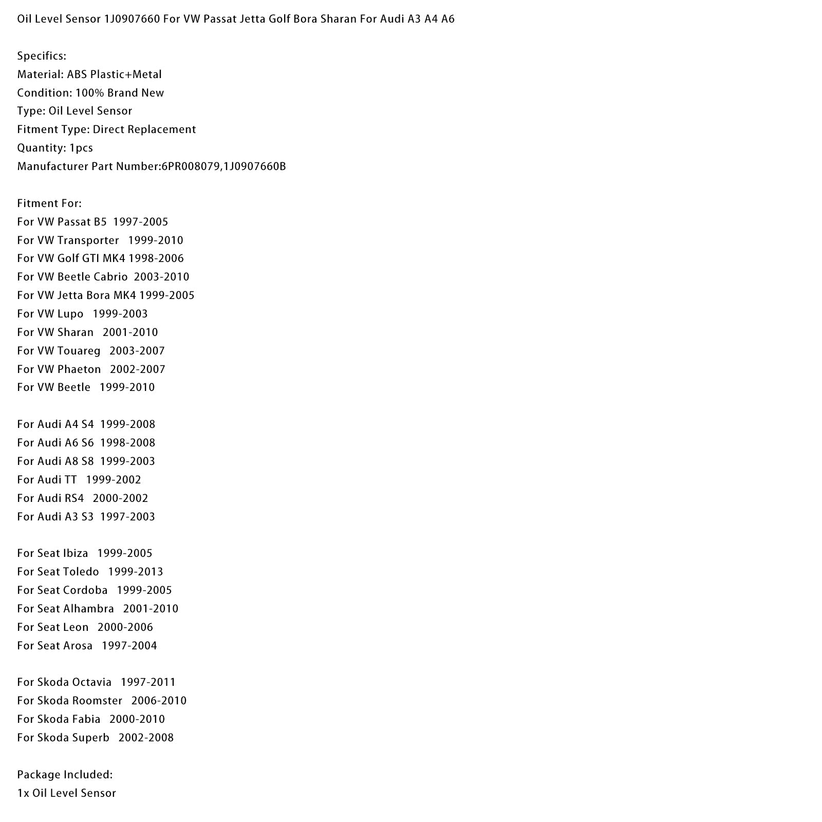 Oil Level Sensor 1J0907660 For VW Passat Jetta Golf Bora Sharan A3 A4 A6
