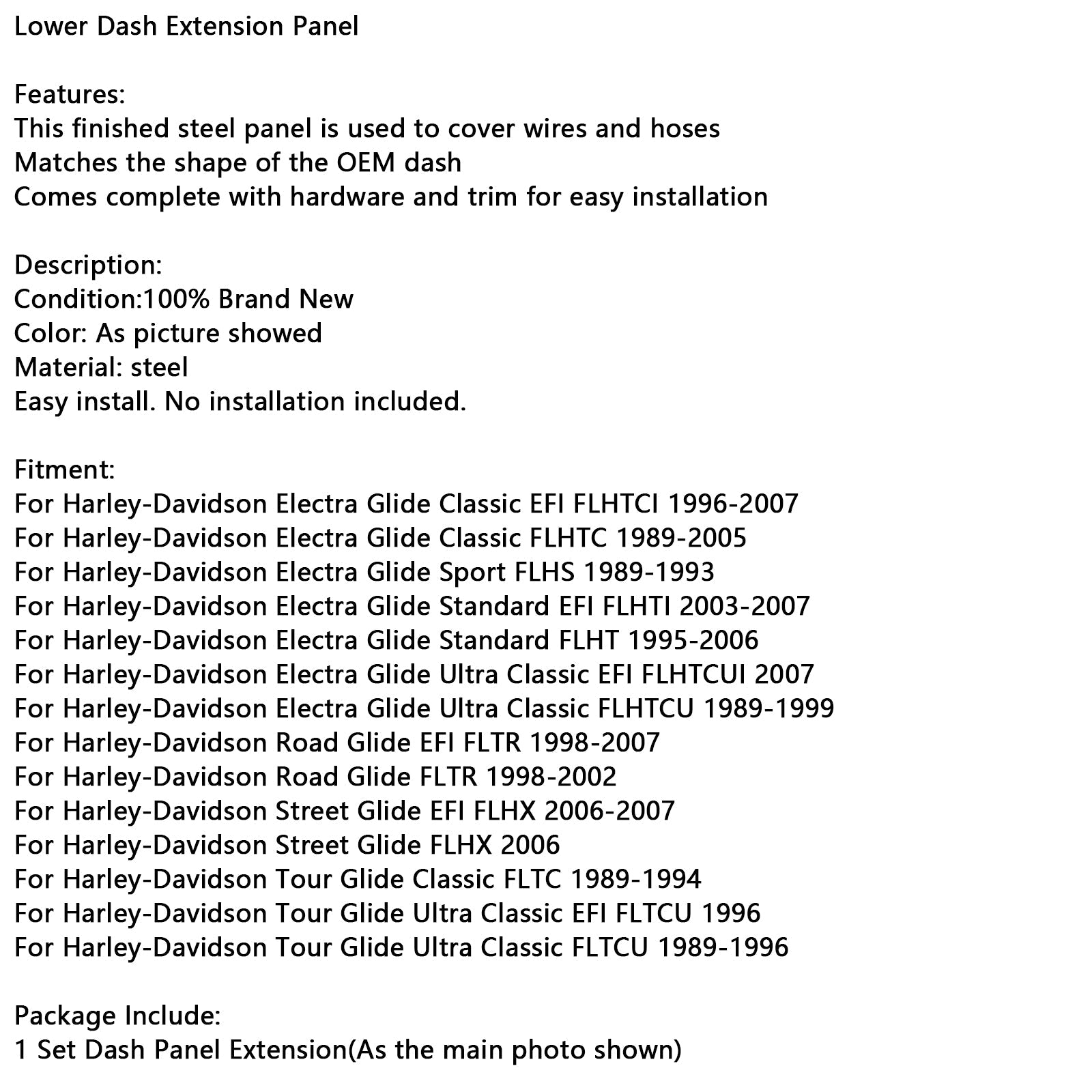 Lower Dash Extension Panel For Electra Glide Road Glide FLHT FLTC 89-07